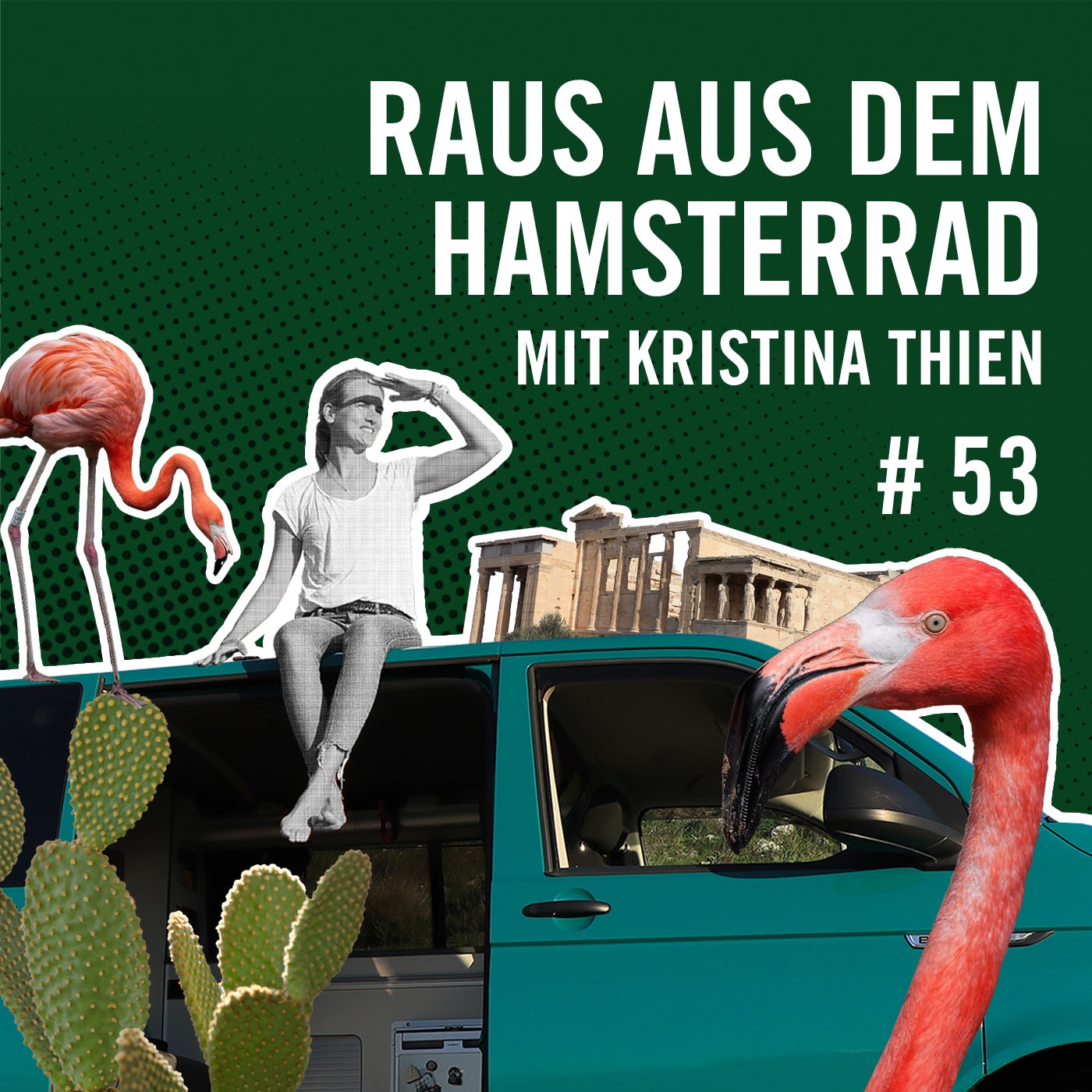 Raus aus dem Hamsterrad mit Kristina Thien #53
