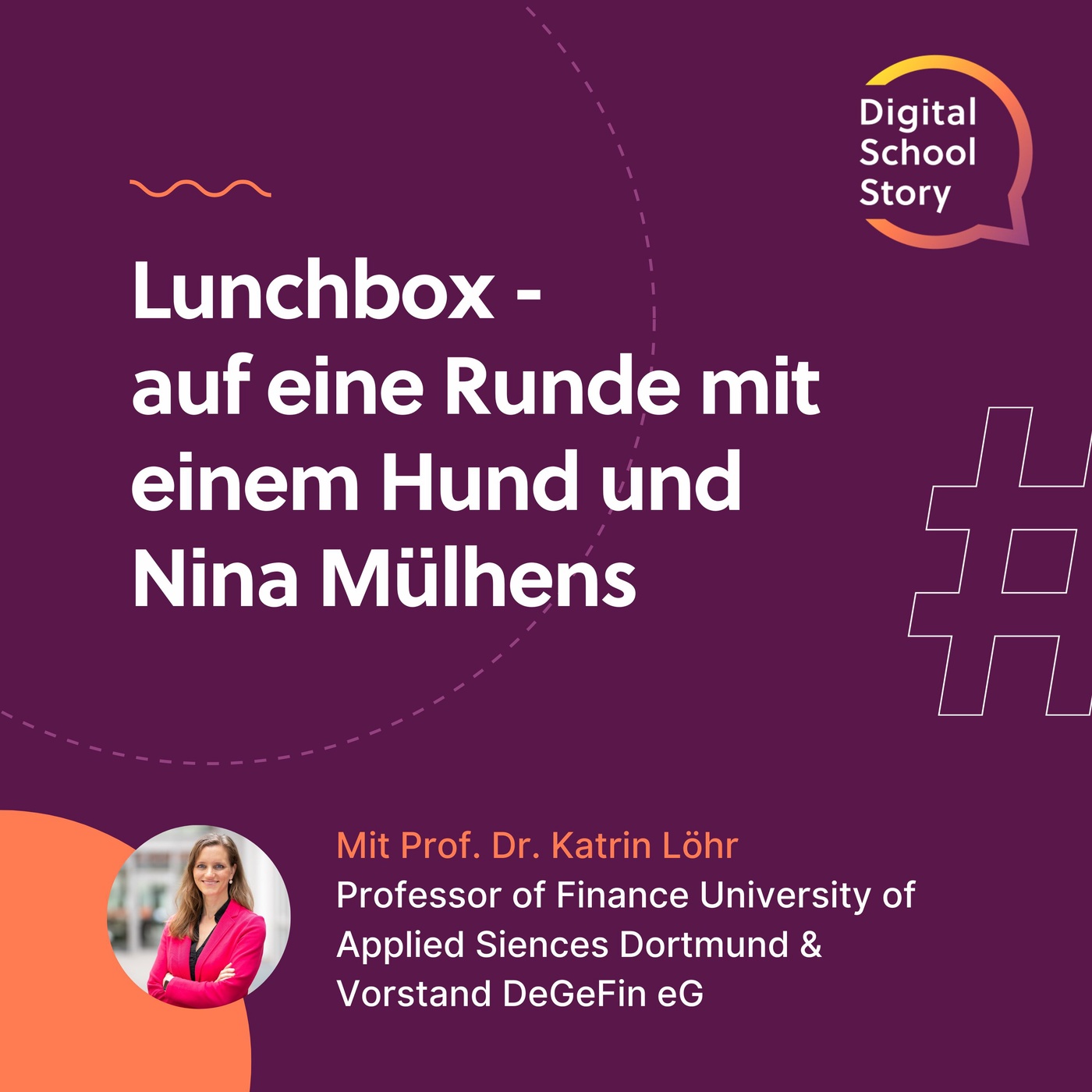 #36 Prof. Dr. Katrin Löhr bei der #lunchbox