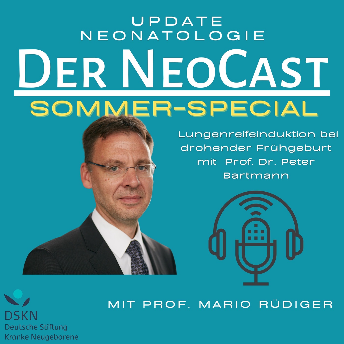 Sommer-Special für Eltern Früh- und kranker Neugeborener - mit Prof. Dr. Peter Bartmann