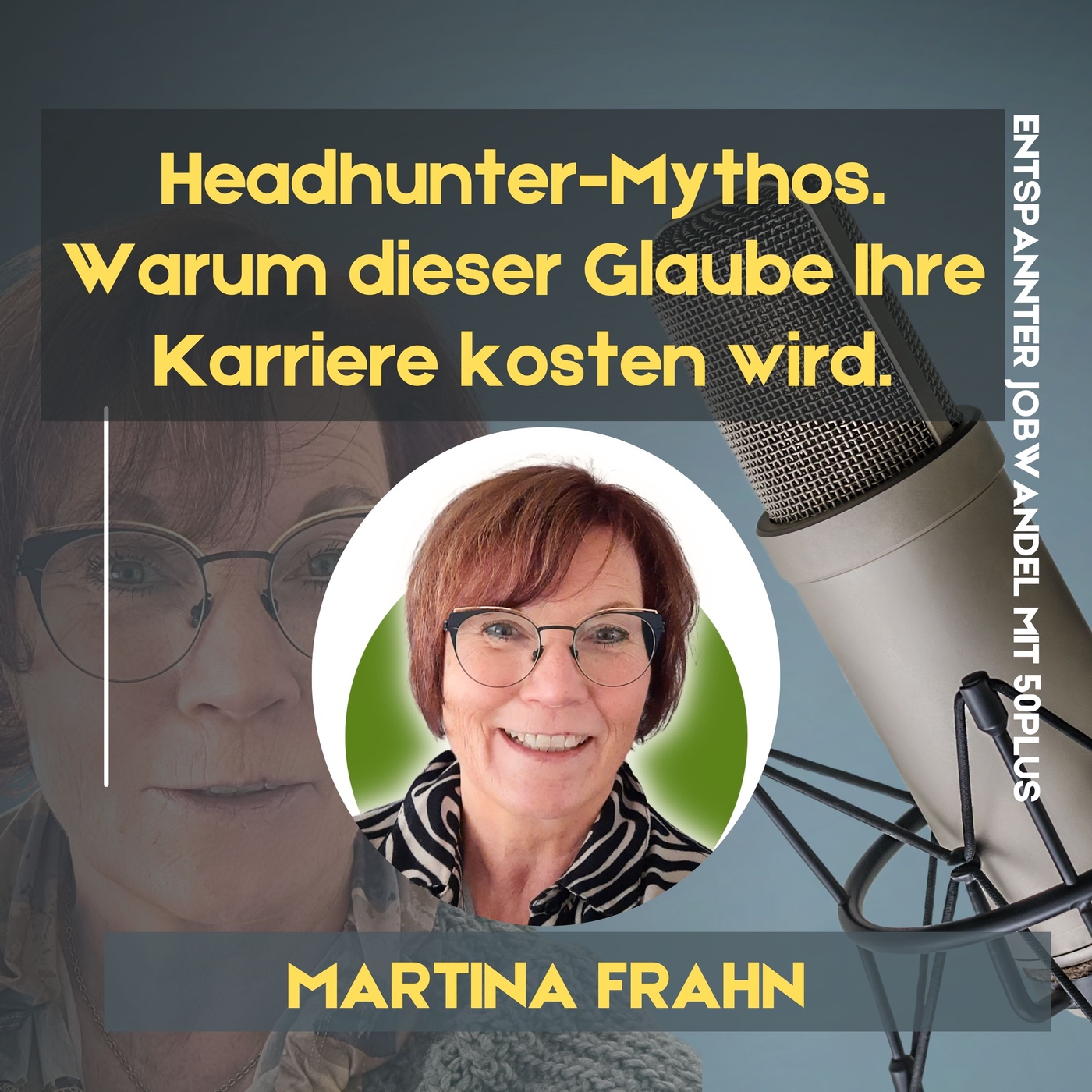 #109 - Der Headhunter-Mythos – warum dieser Glaube Ihre Karriere kosten kann.