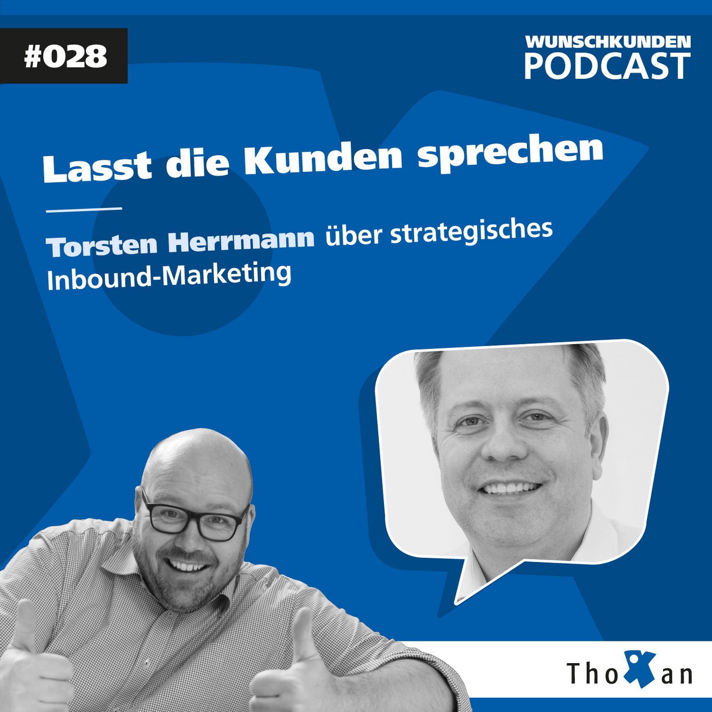 Lasst die Kunden sprechen: Torsten Herrmann über strategisches Inbound Marketing