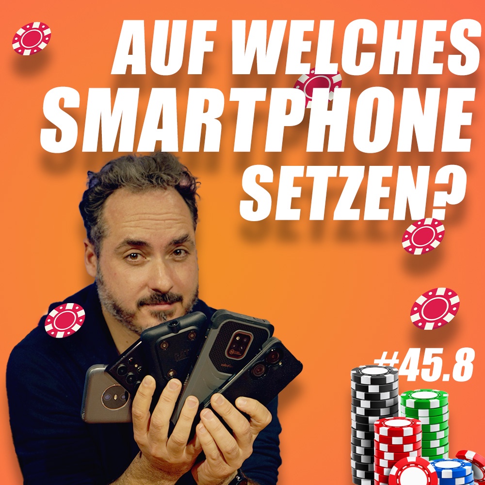 Smartphone-Trends und Kauftipps | c't uplink 45.8