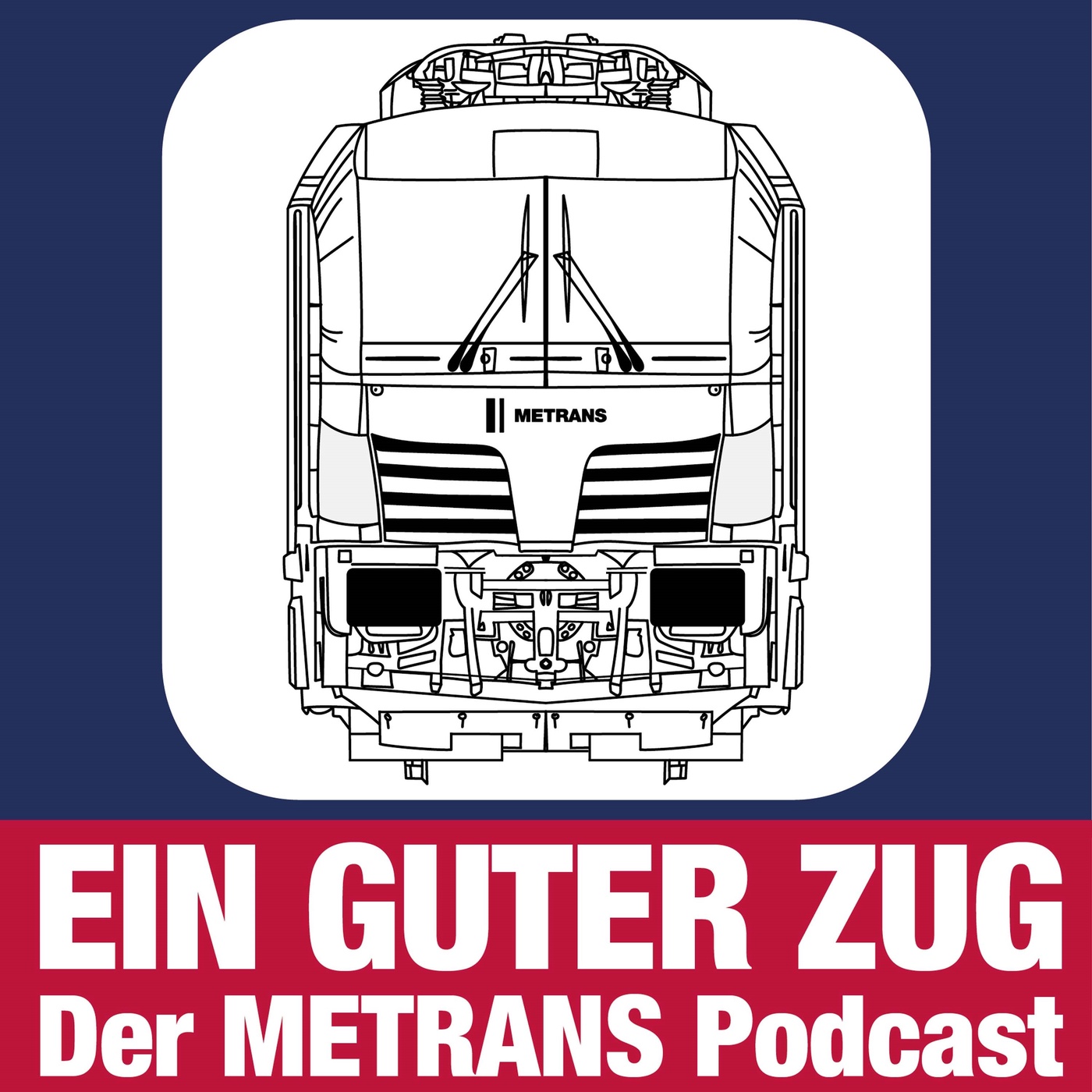 Ein Guter Zug - Der METRANS Podcast