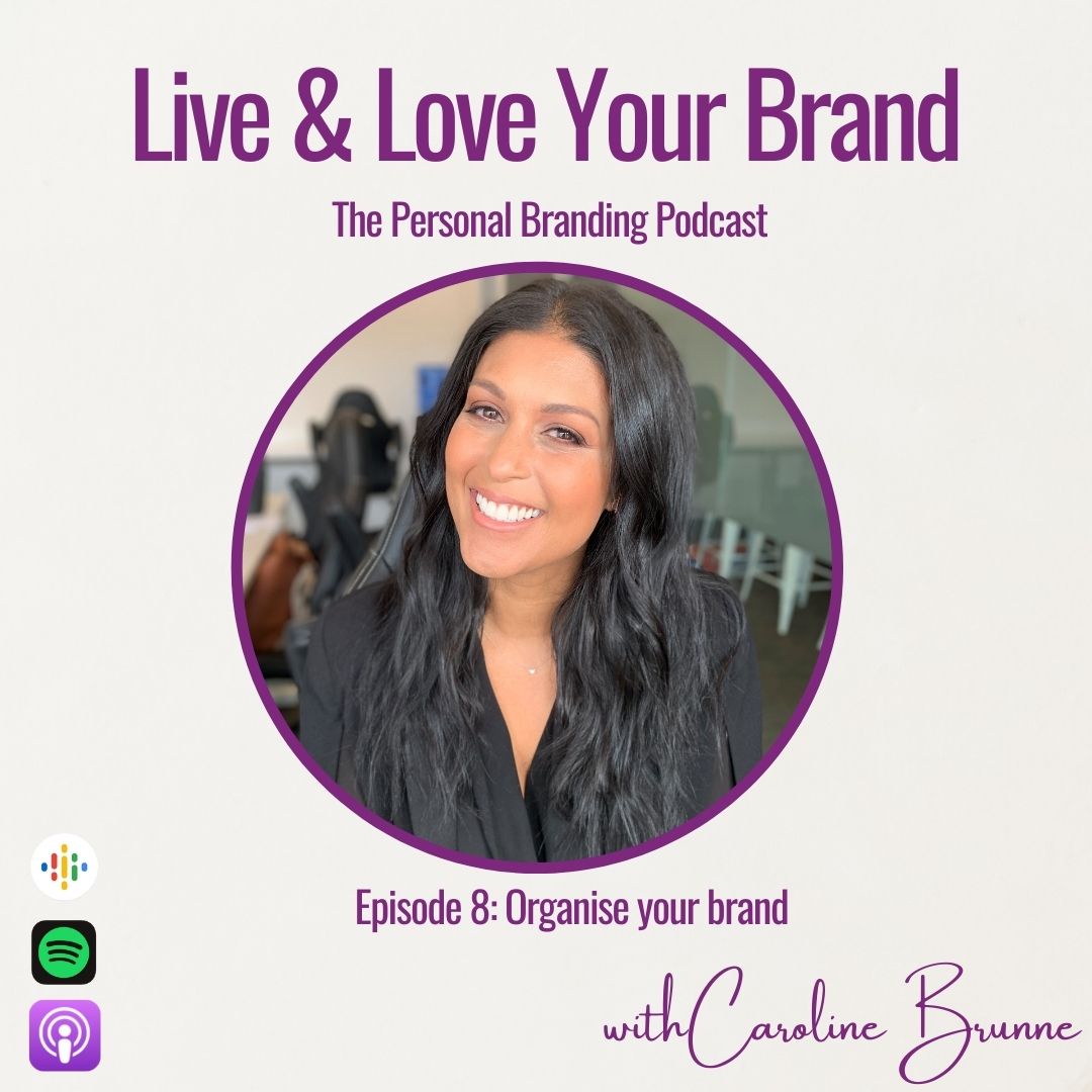 Organise your brand with Caroline Brunne