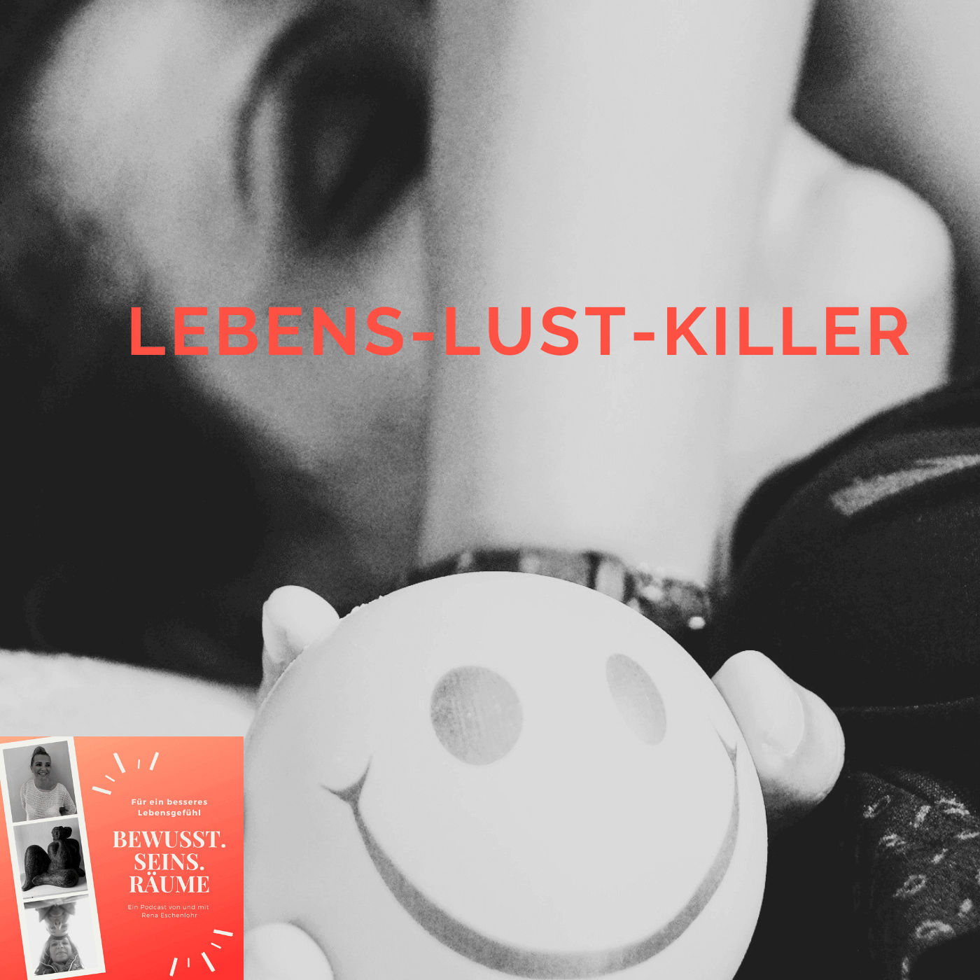 Lebens-Lust-Killer