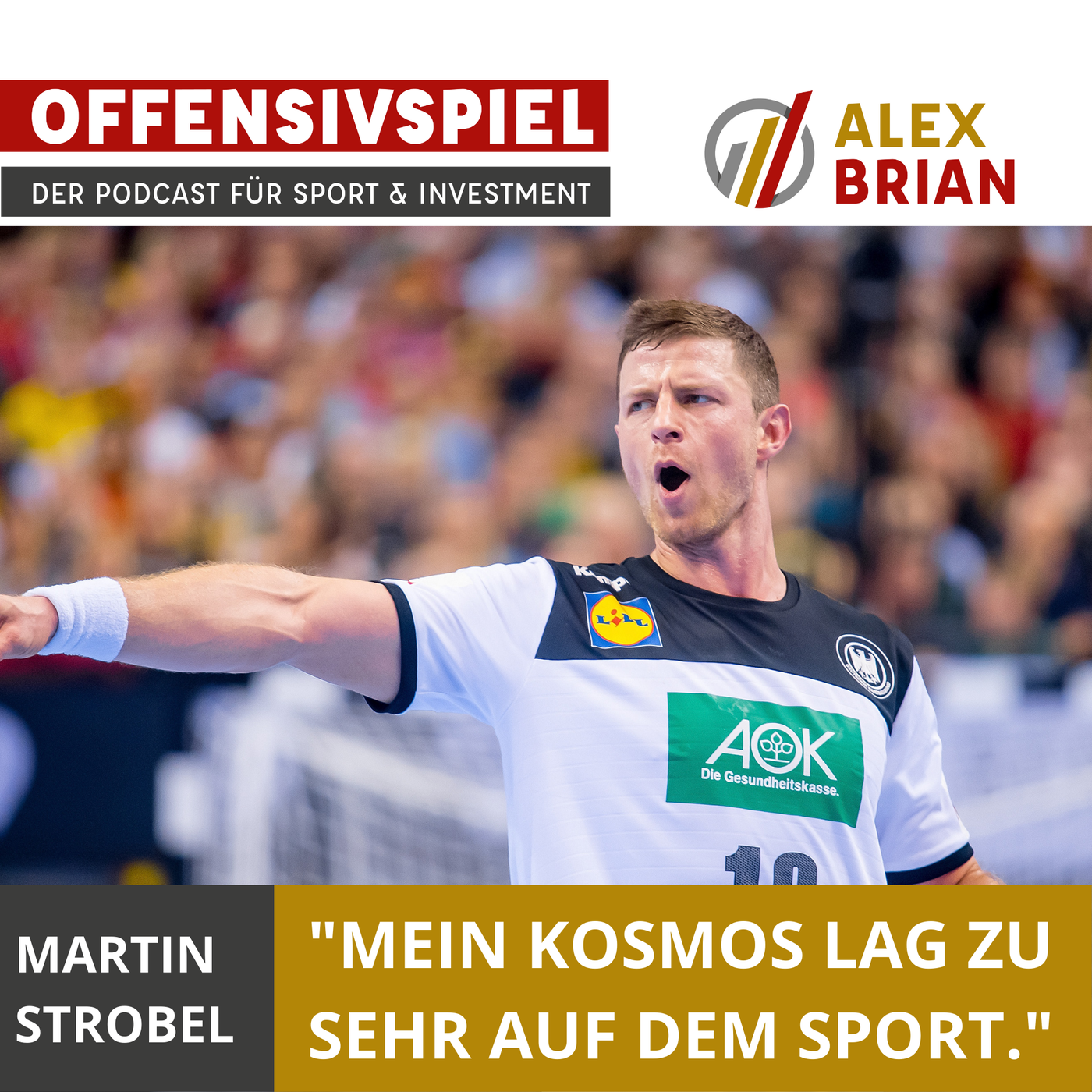 #74 Teil 2: Vom Spielmacher zum Teammacher – Die Geschichte von Martin Strobel