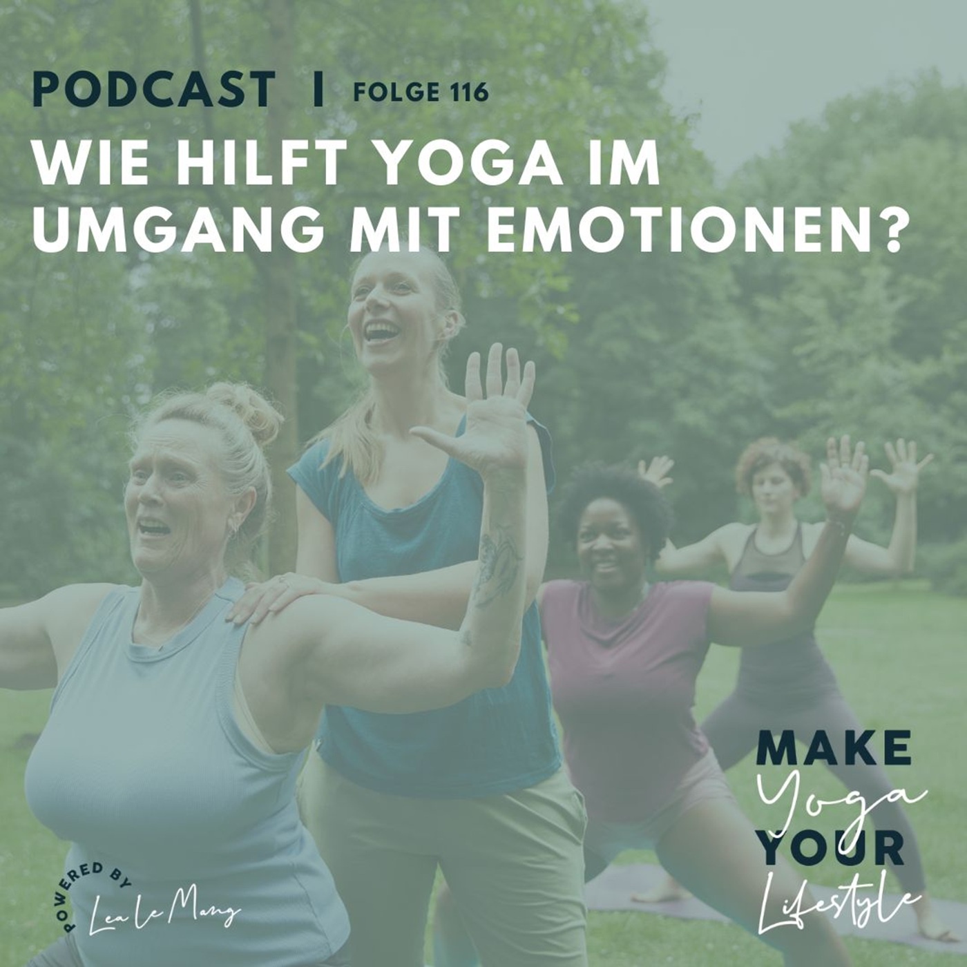 116 - Wie hilft Yoga im Umgang mit Emotionen?