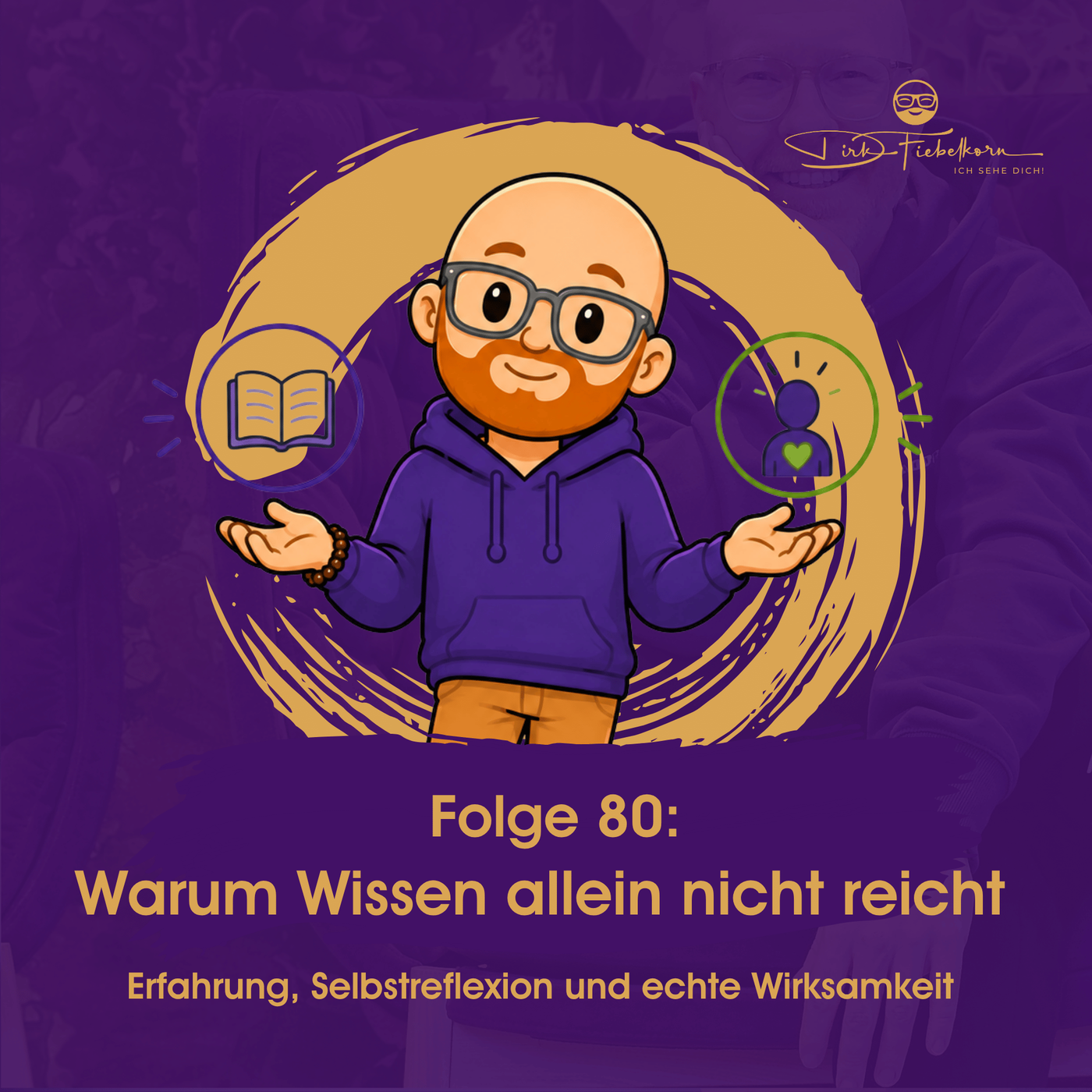 Warum Wissen allein nicht reicht - Erfahrung, Selbstreflexion und echte Wirksamkeit