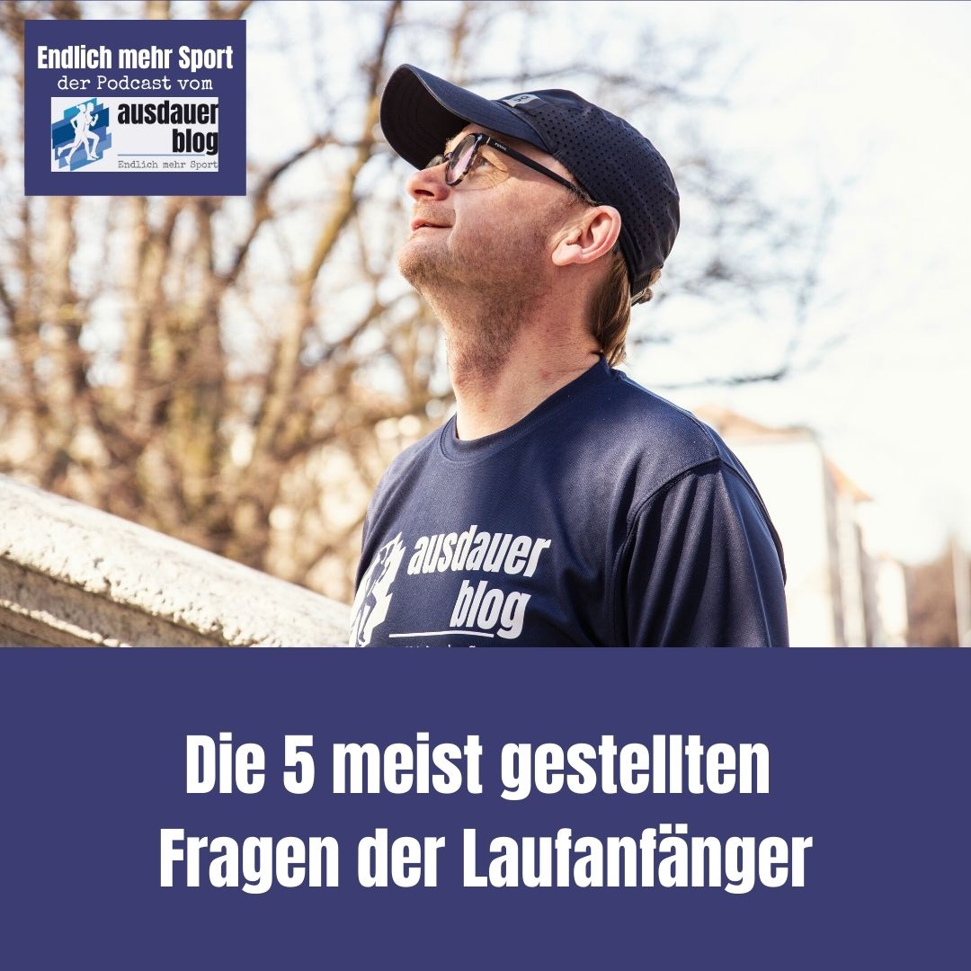 Die 5 meist gestellten Fragen der Laufanfänger