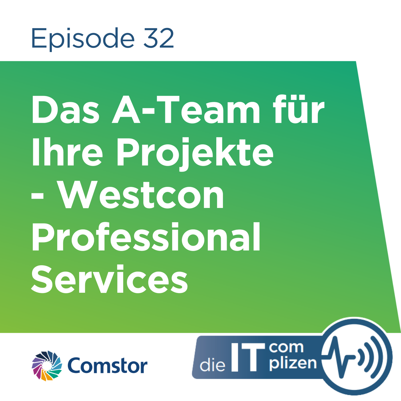 Das A-Team für Ihre Projekte - Westcon Professional Services