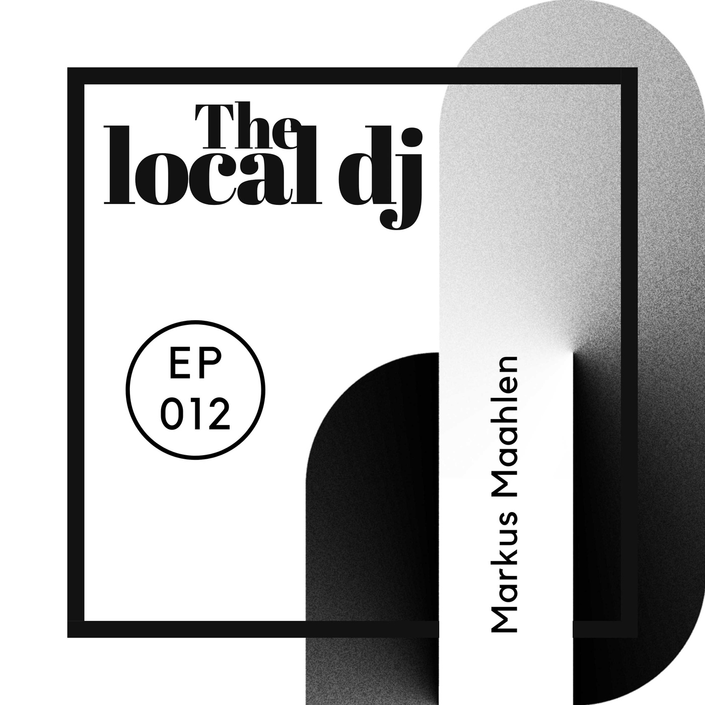 #012 Markus Maahlen in the Mix