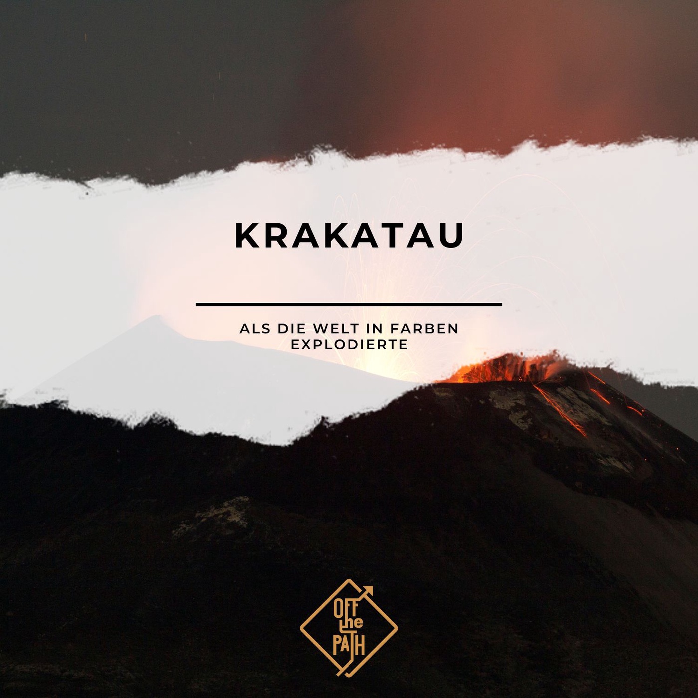 Krakatau – Als die Welt in Farben explodierte