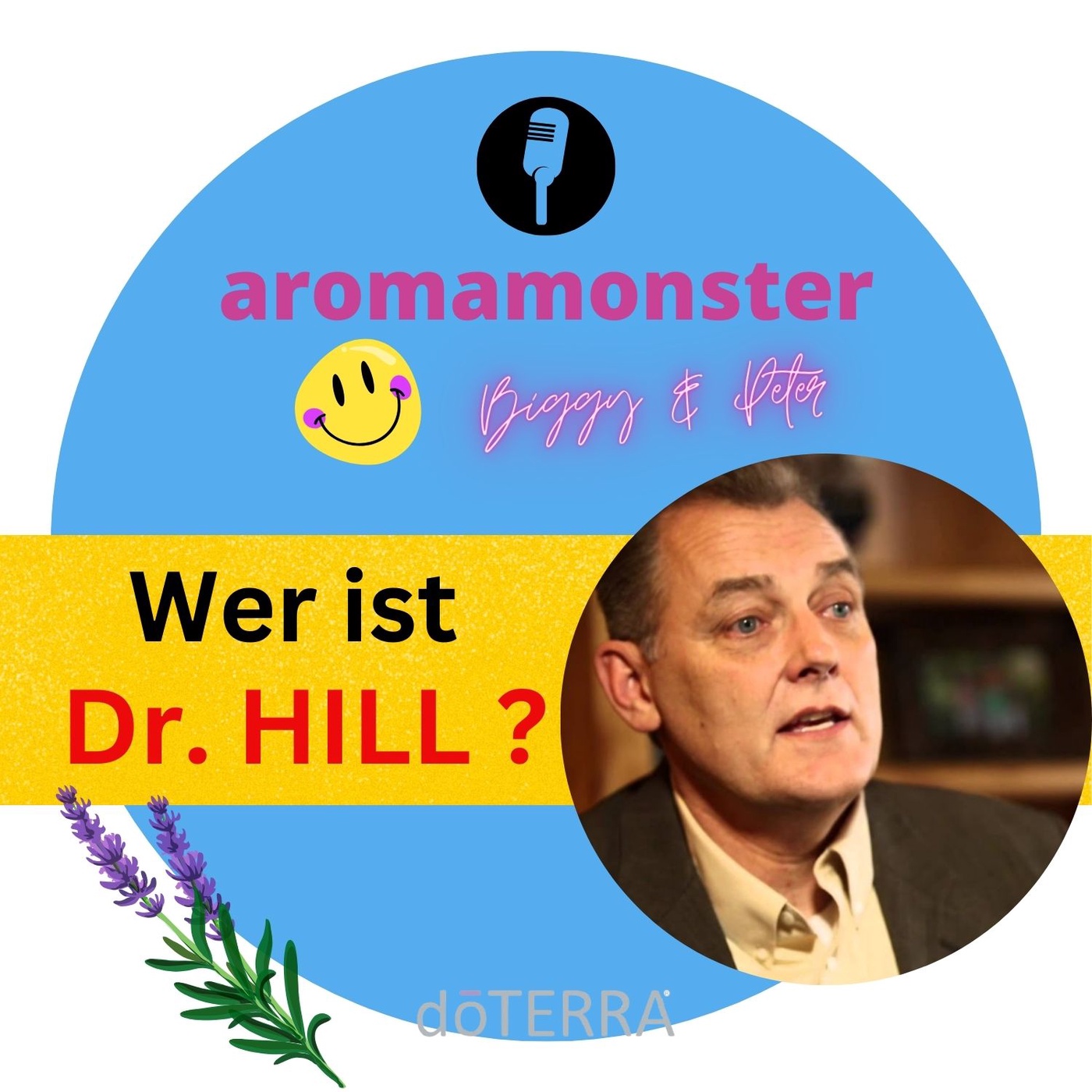 doTERRA- Wer ist Dr. David Hill?