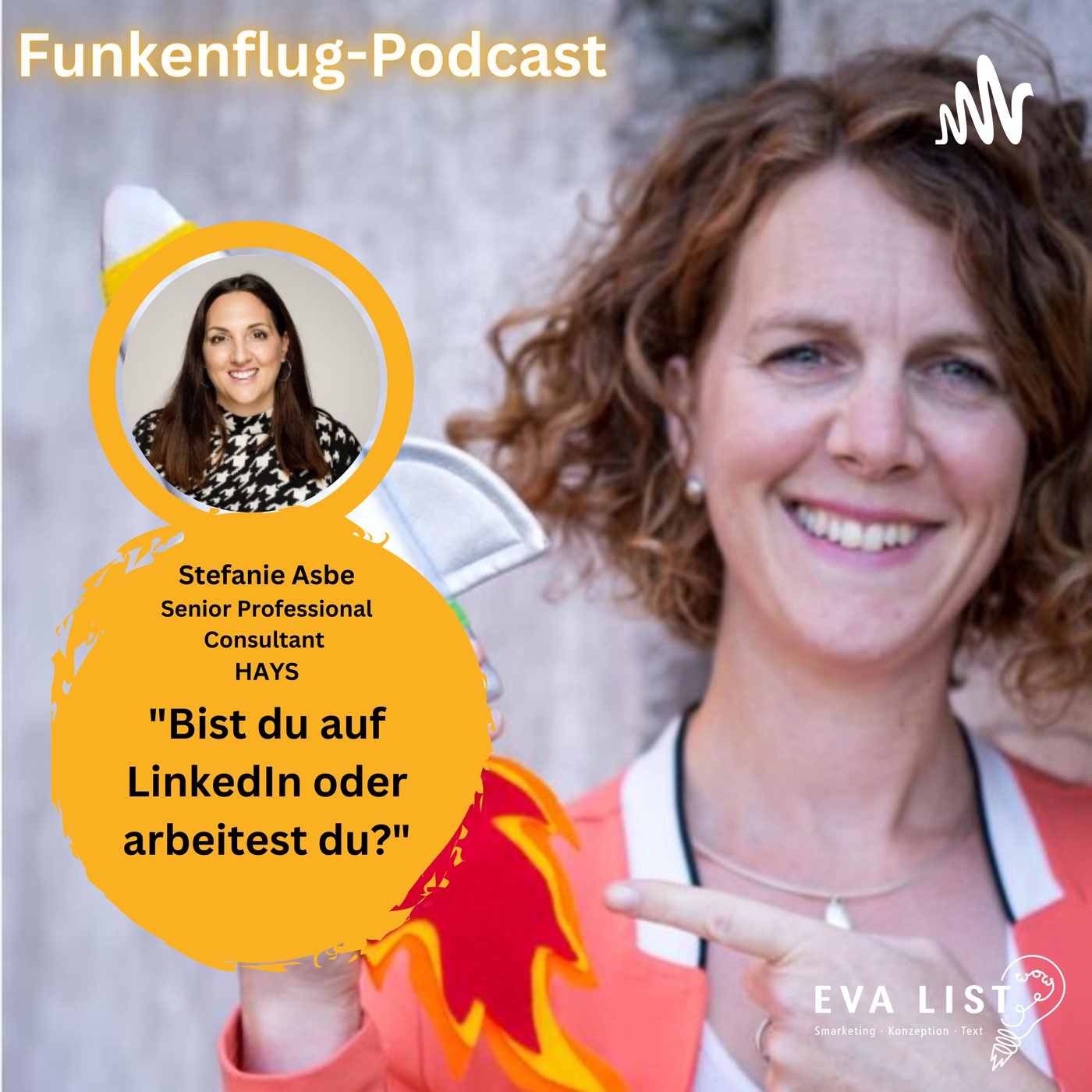 #12 LinkedIn für Angestellte - Arbeit oder Privatvergnügen? Interview mit Stefanie Asbe - Professional Inhouse Consultant bei Hays