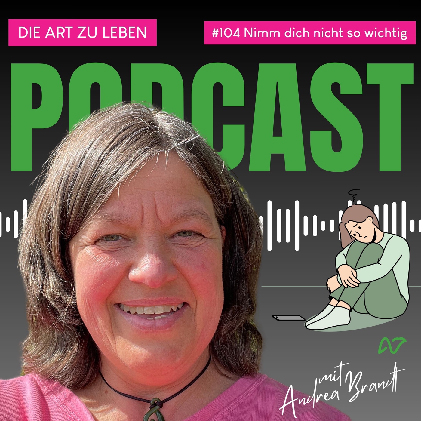 #104 Nimm dich nicht so wichitg