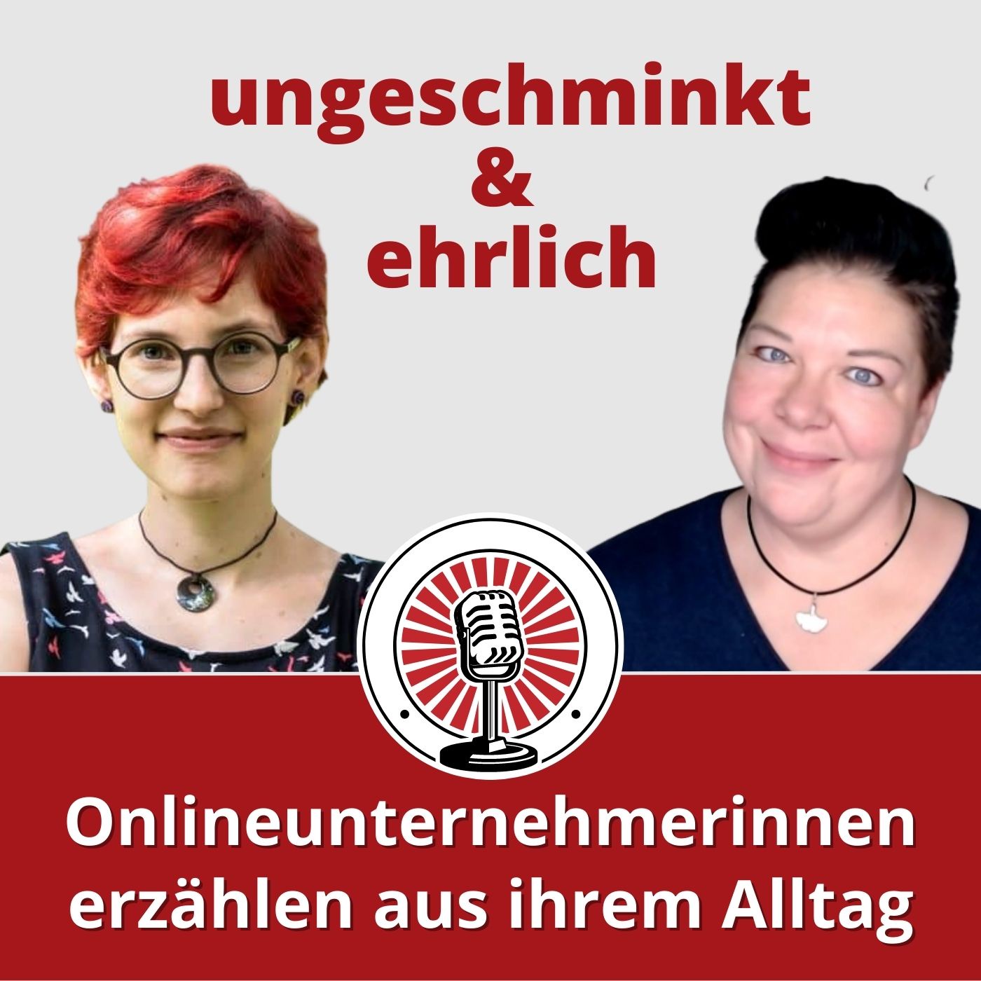 ungeschminkt und ehrlich