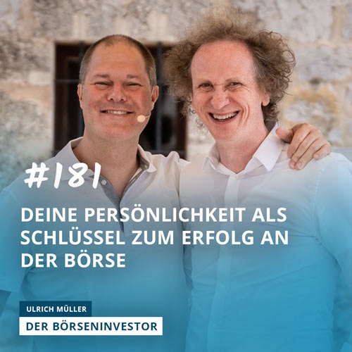 #181 Deine Persönlichkeit als Schlüssel zum Erfolg an der Börse