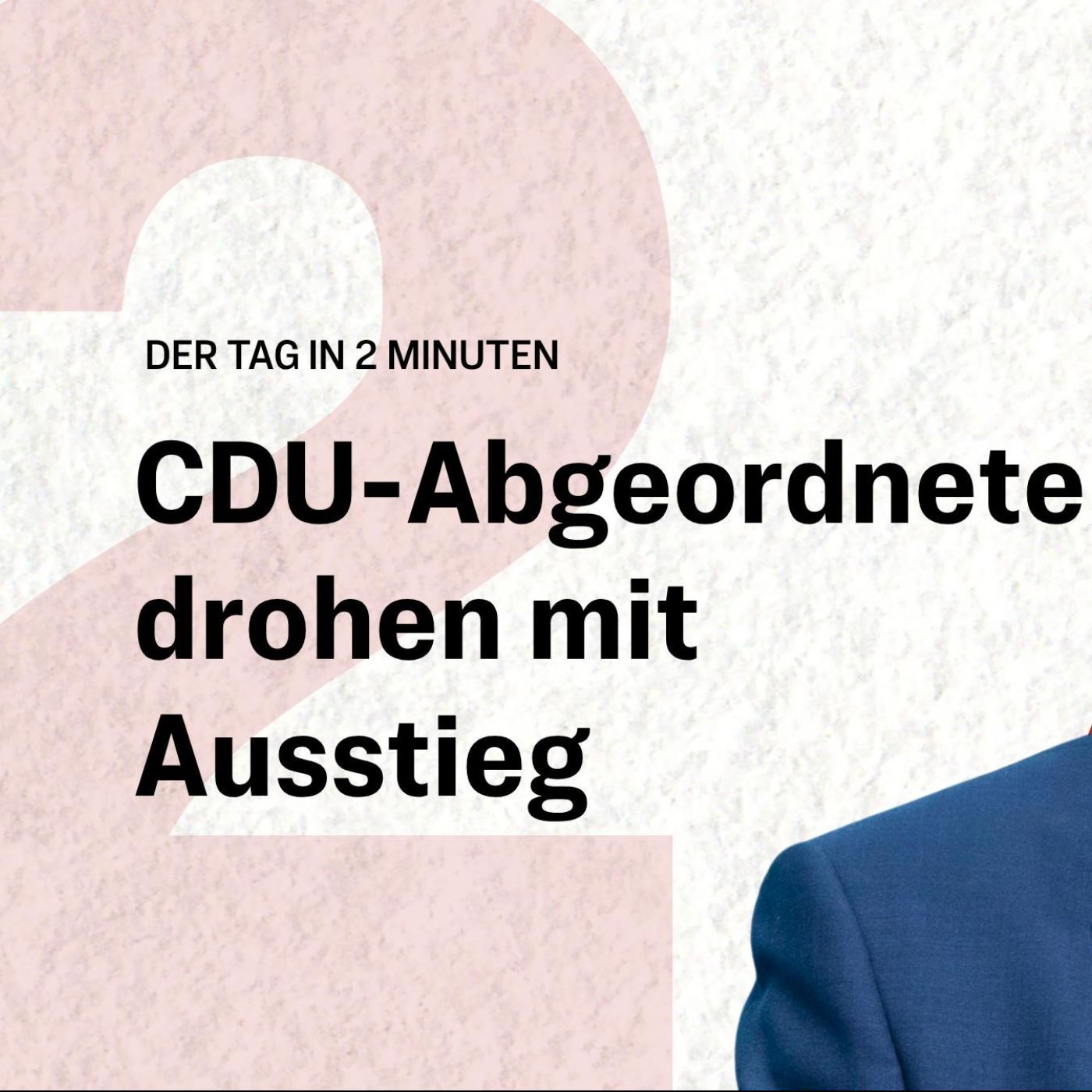 Streit in der CDU: Abgeordnete denken über Austritt nach | Der Tag in 2 Minuten