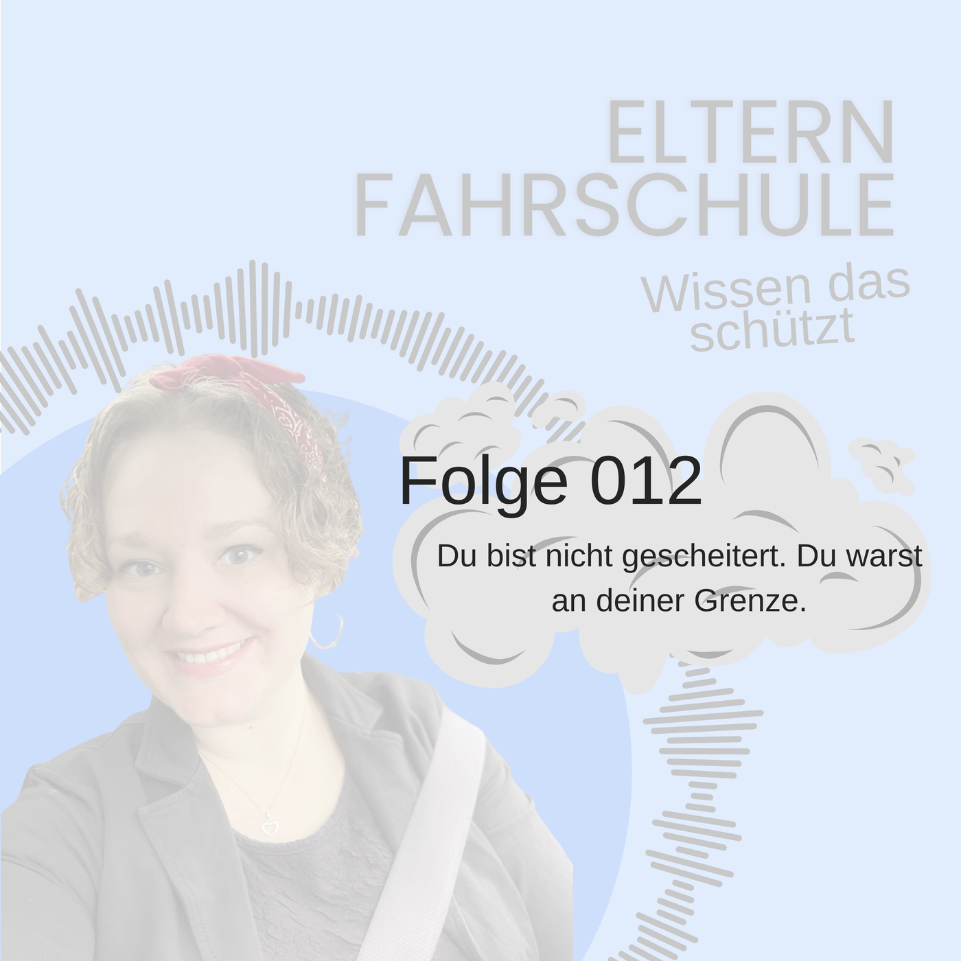 012 - Du bist nicht gescheitert. Du warst an deiner Grenze.