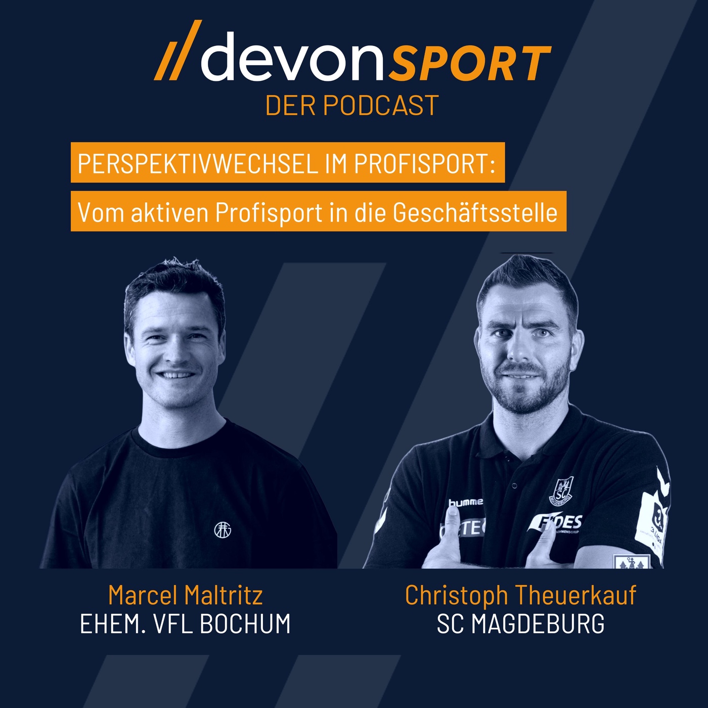 VOM AKTIVEN PROFISPORT IN DIE GESCHÄFTSSTELLE – mit Marcel Maltritz und Christoph Theuerkauf #31