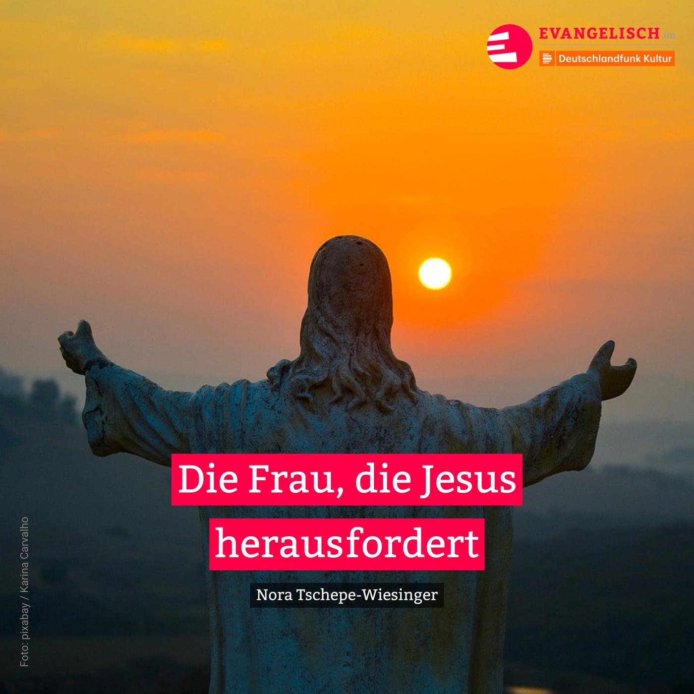 Die Frau, die Jesus herausfordert
