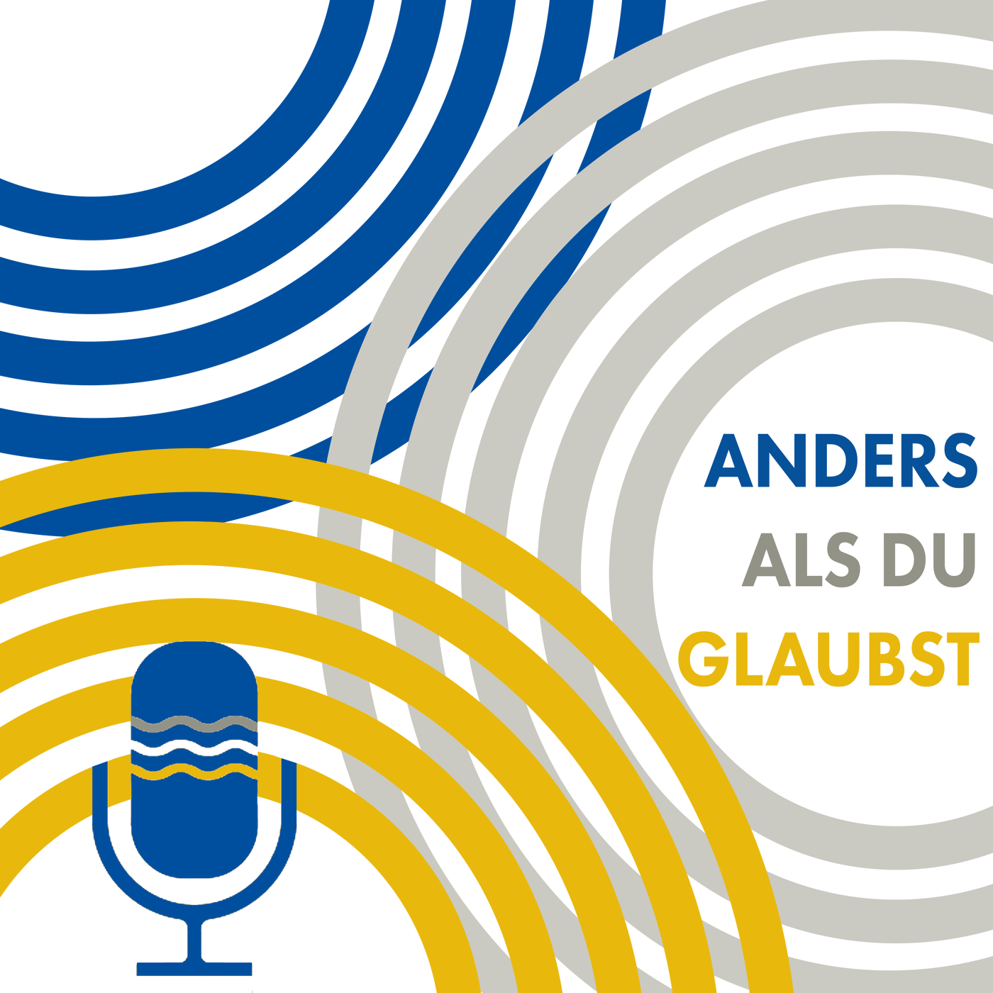 Anders als du glaubst