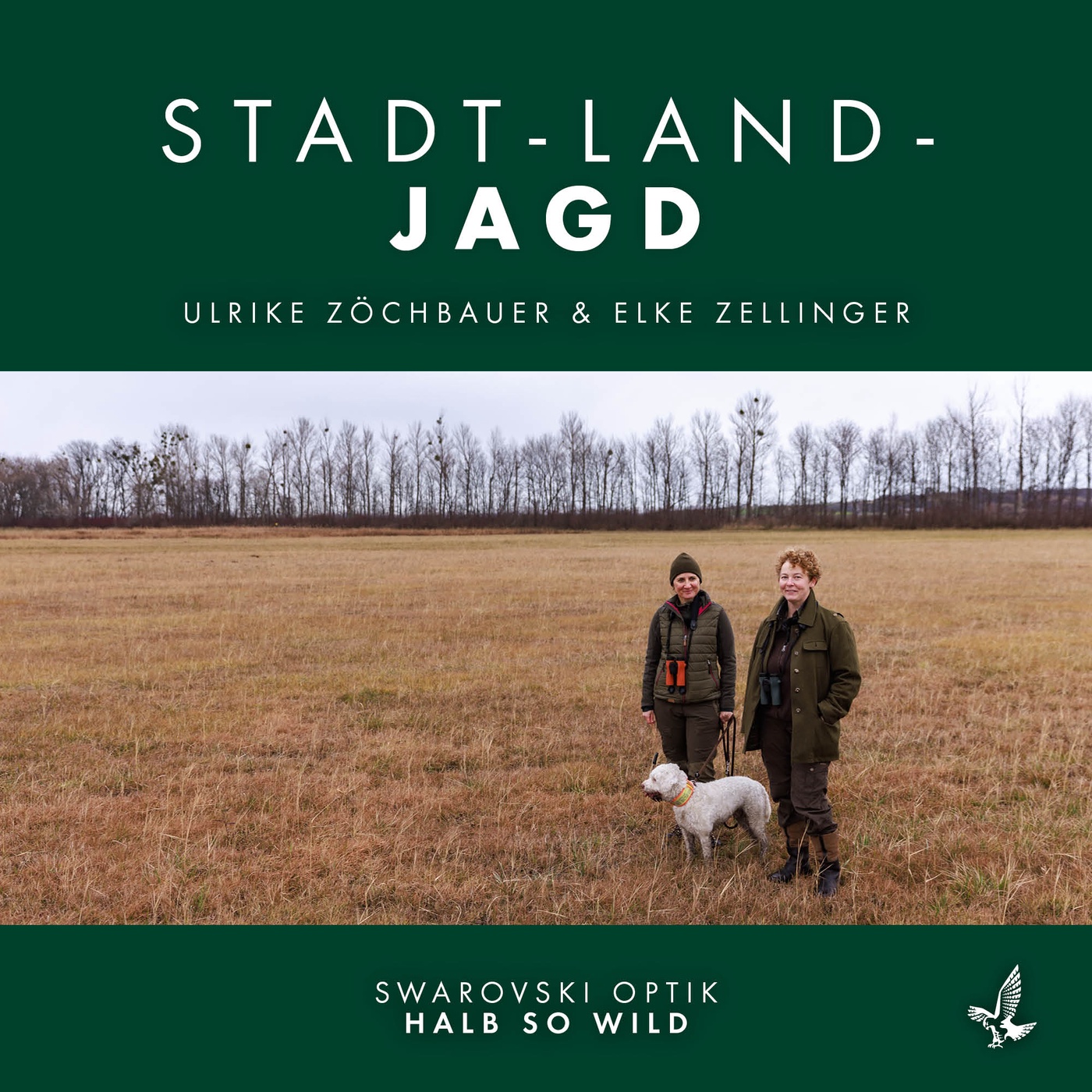 Ulrike Zöchbauer & Elke Zellinger: Stadt-Land-Jagd