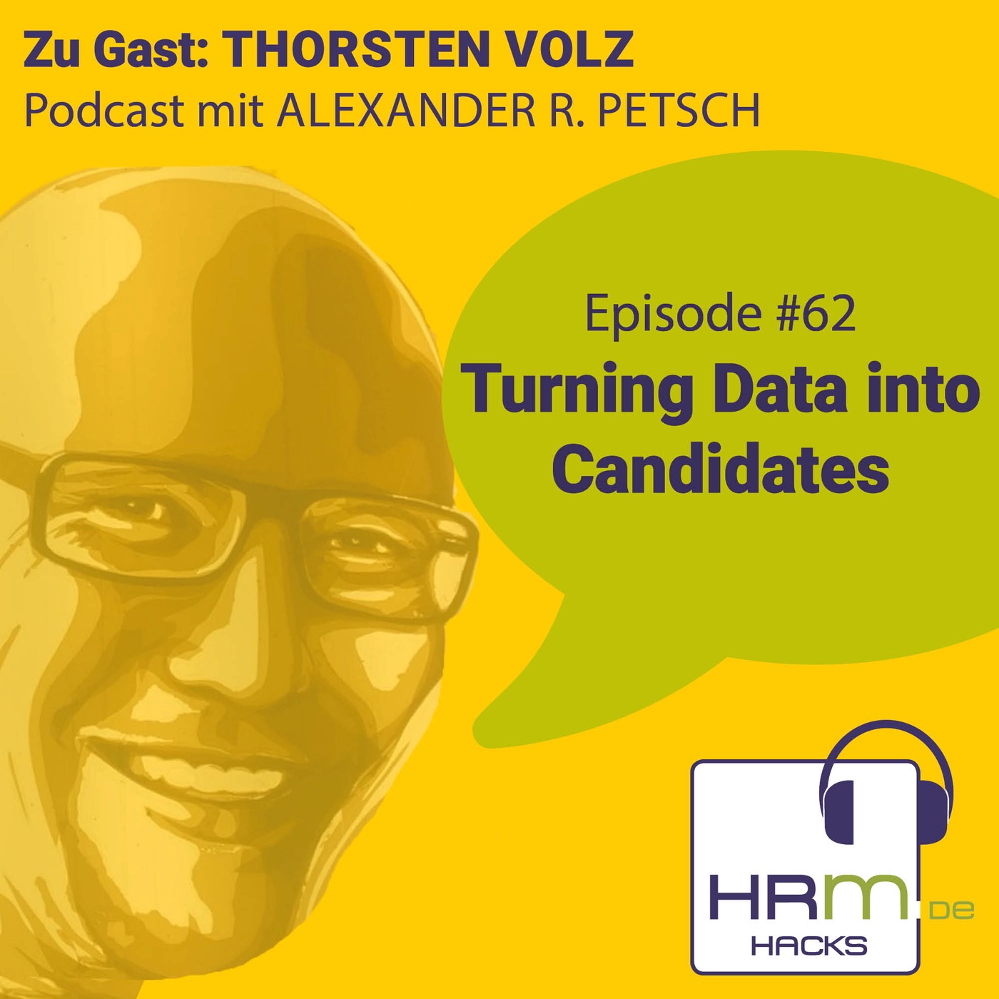 #62 Turning Data into Candidates mit Thorsten Volz