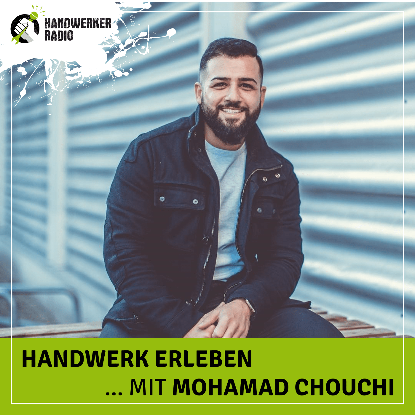 #76 Mohamad Chouchi, wie können soziale Medien das Handwerk bei der Mitarbeiter- und Kundengewinnung unterstützen?
