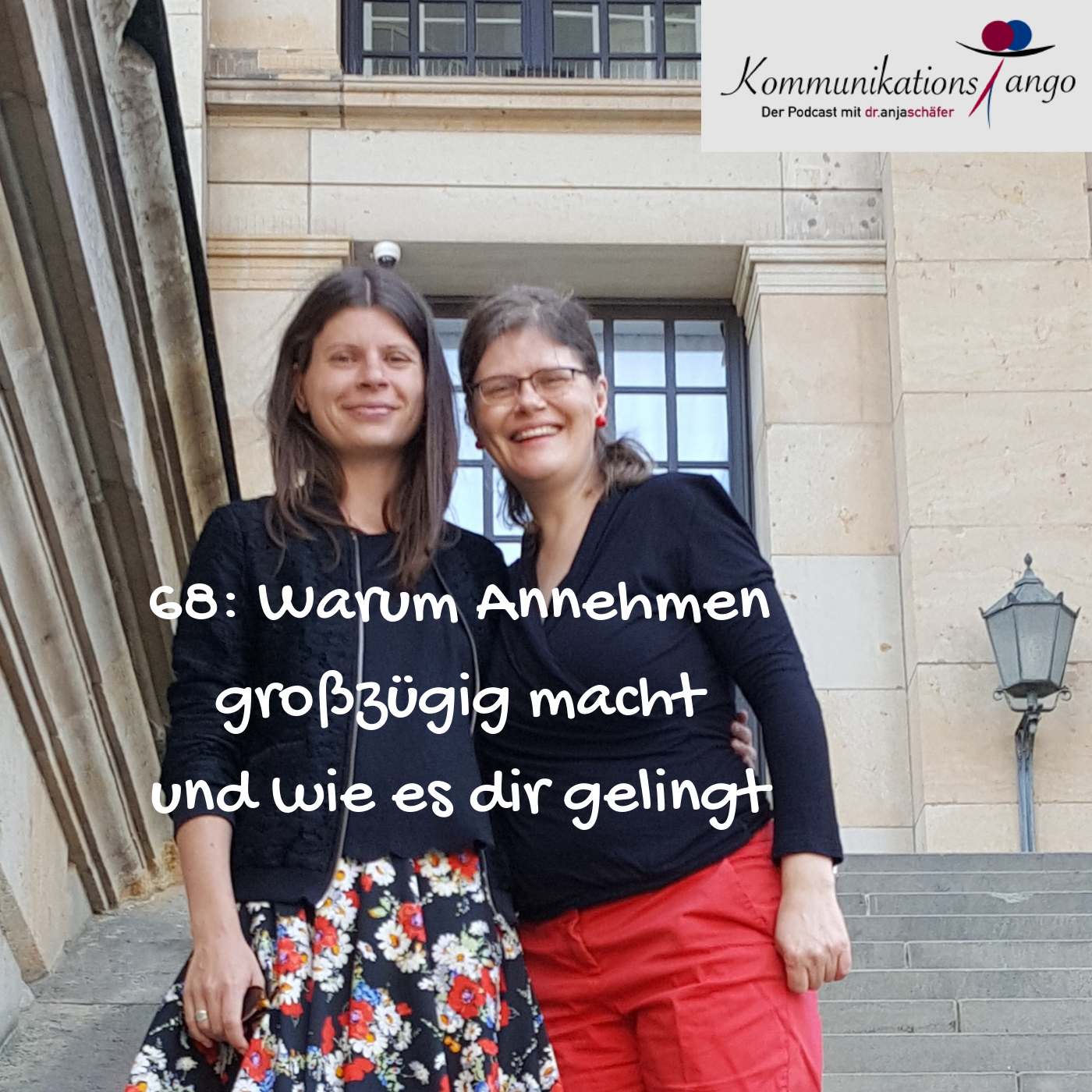 68: Warum Annehmen großzügig macht und wie es dir gelingt