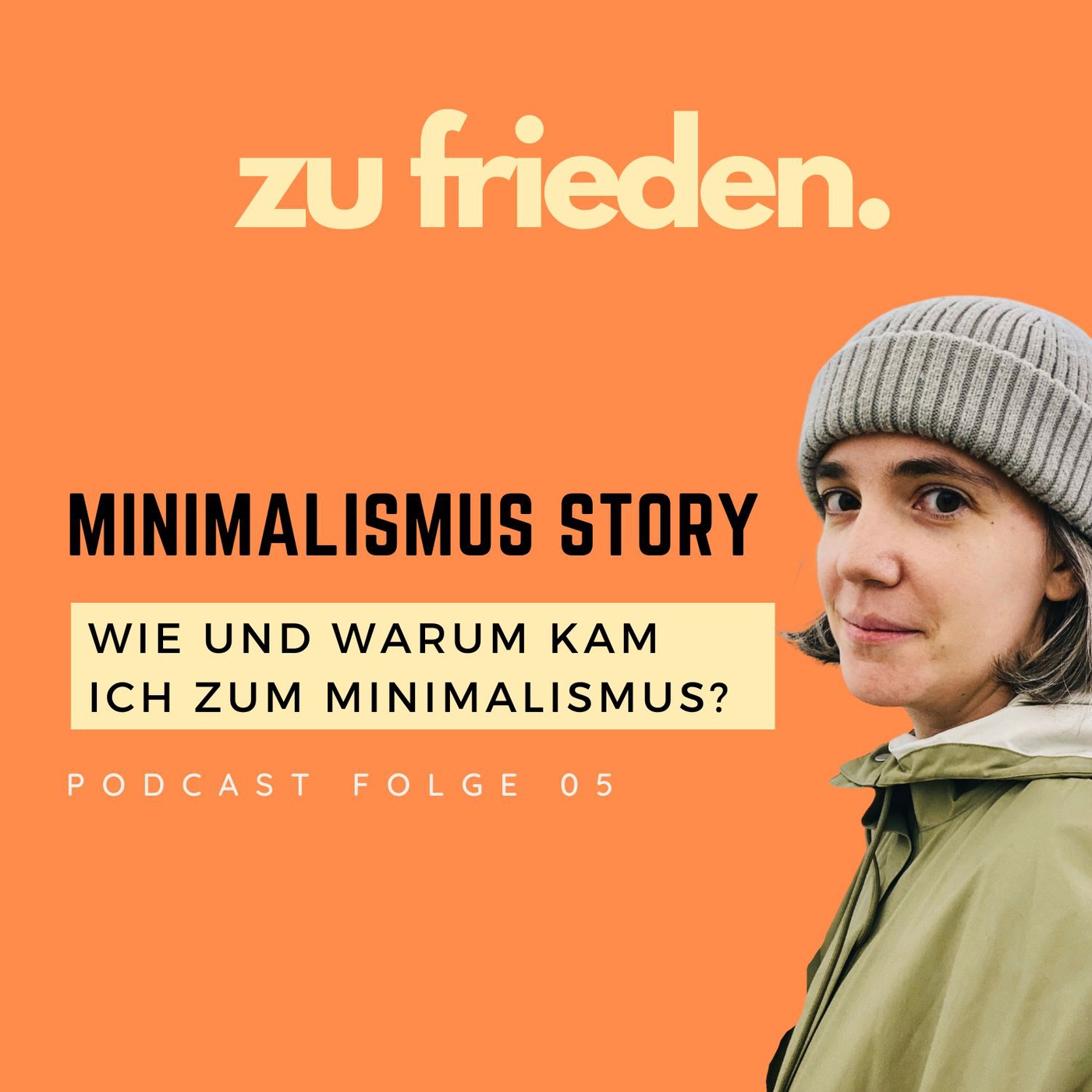 05 Meine Minimalismus Story | Wie und warum ich zum Minimalismus kam