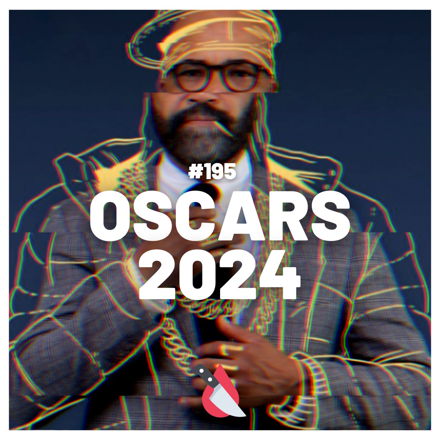 #195 - Oscars 2024