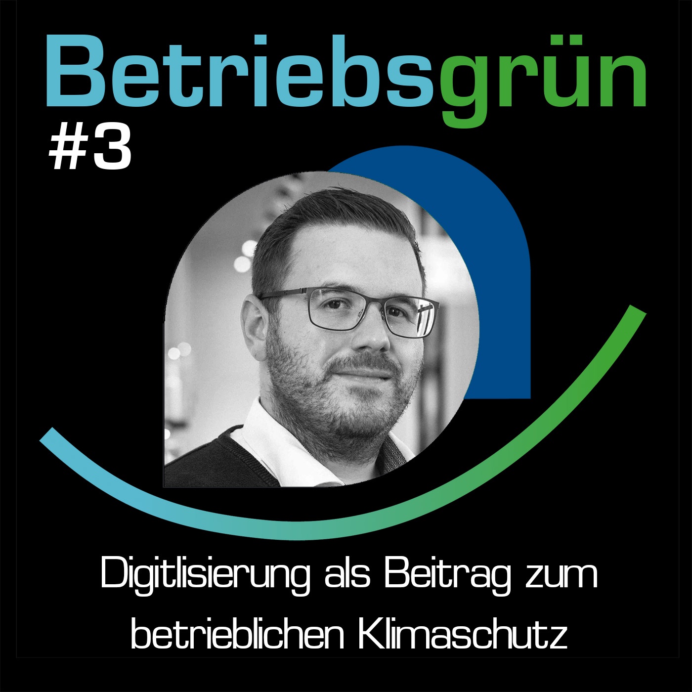 Digitalisierung als Beitrag zum betrieblichen Klimamanagement - Im Gespräch mit Christoph Vormstein, Umweltbeauftragter