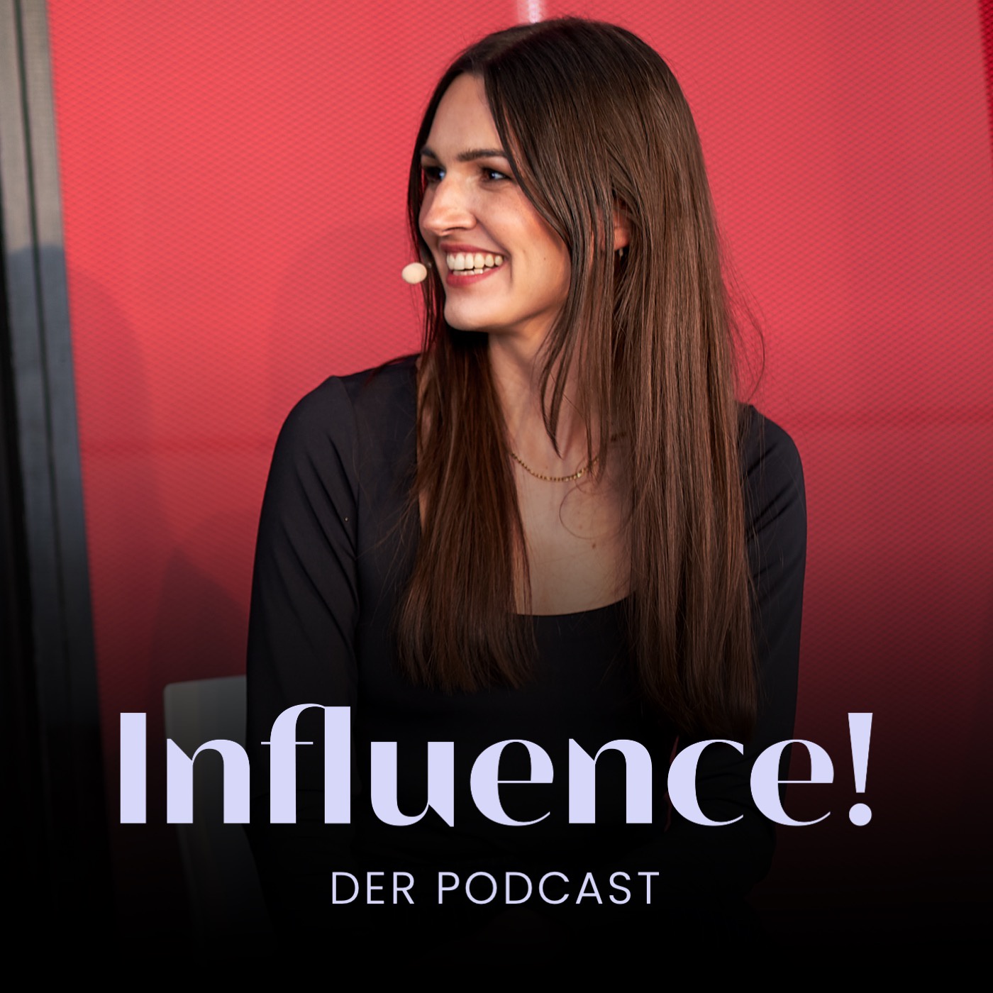 Influence! Der Podcast für Influencer Marketing