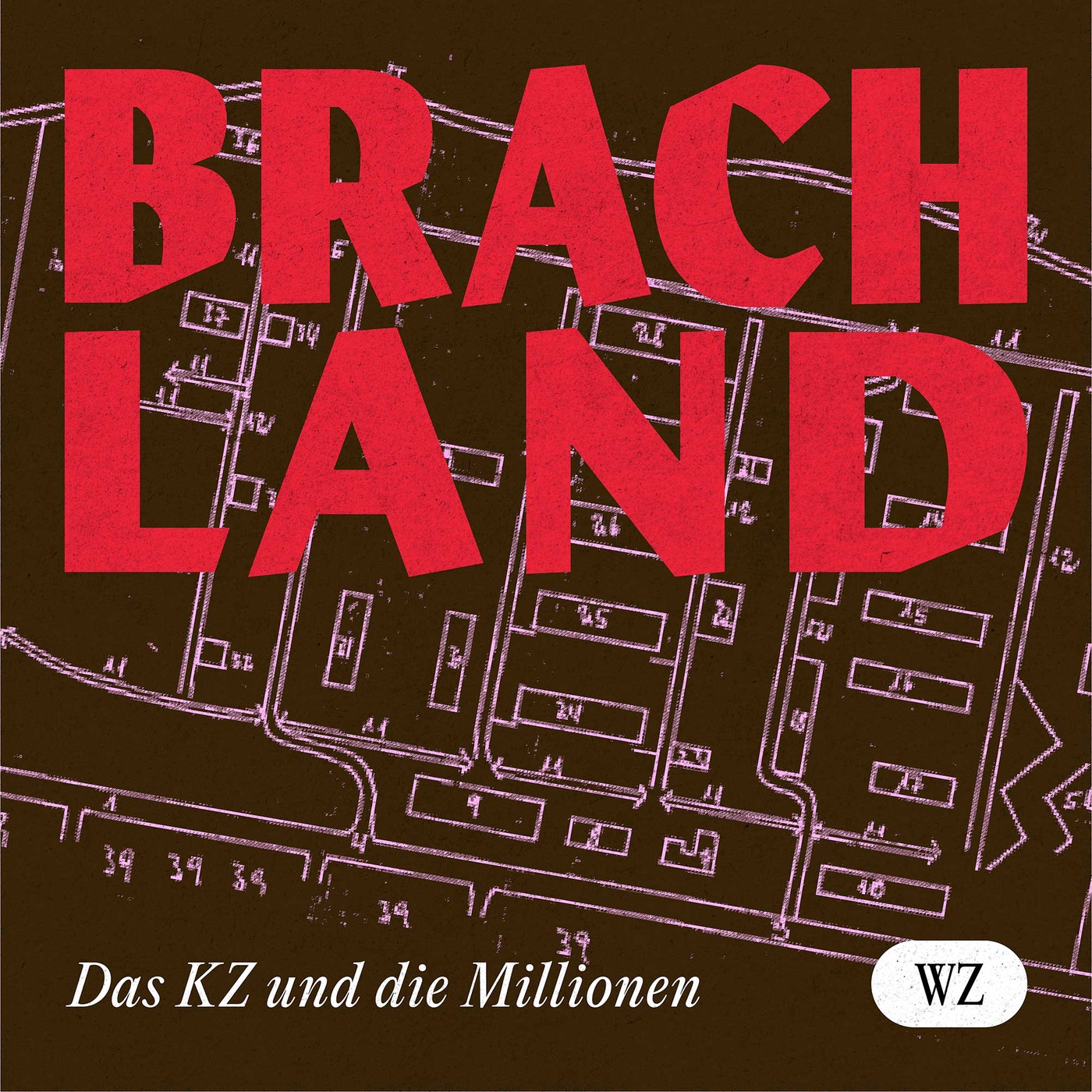 #0 Brachland - Das KZ und die Millionen I Trailer