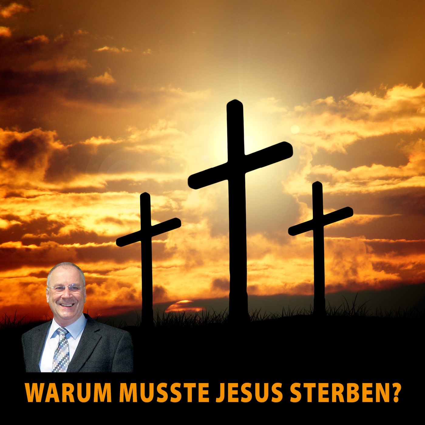 Warum musste Jesus sterben? – Siegfried Korzonnek