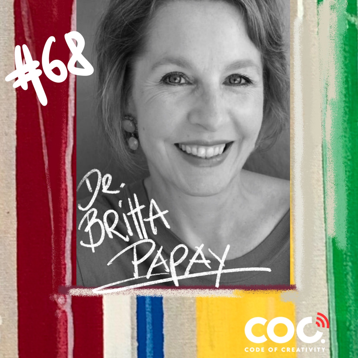 #68 Dr. Britta Papay Therapeutin - Coach - Köchin