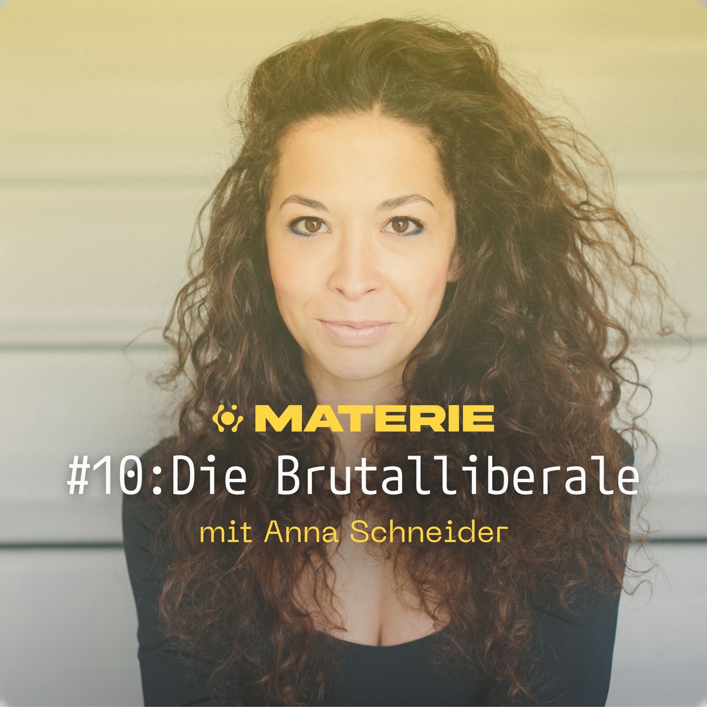 Die Brutalliberale - Anna Schneider