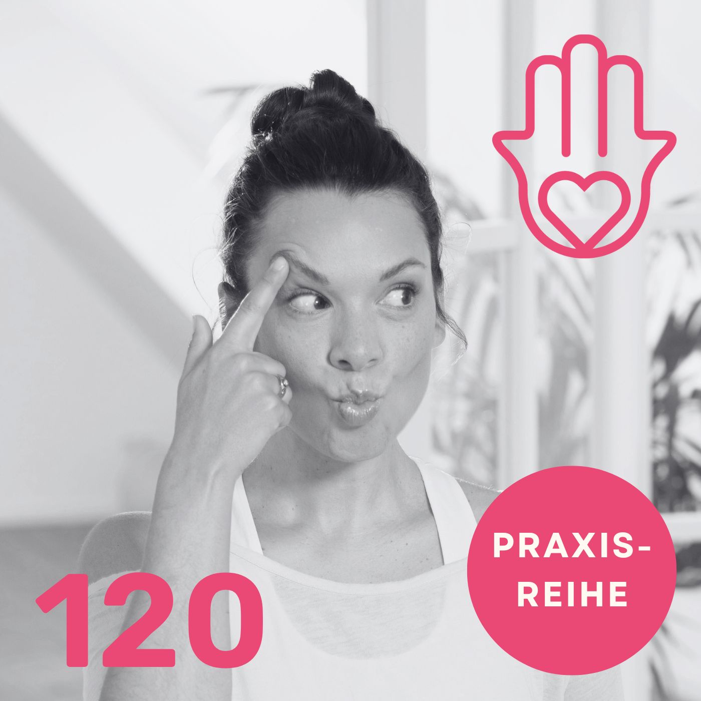 #120 Praxisreihe: Body Face Yoga – mit Amiena Zylla