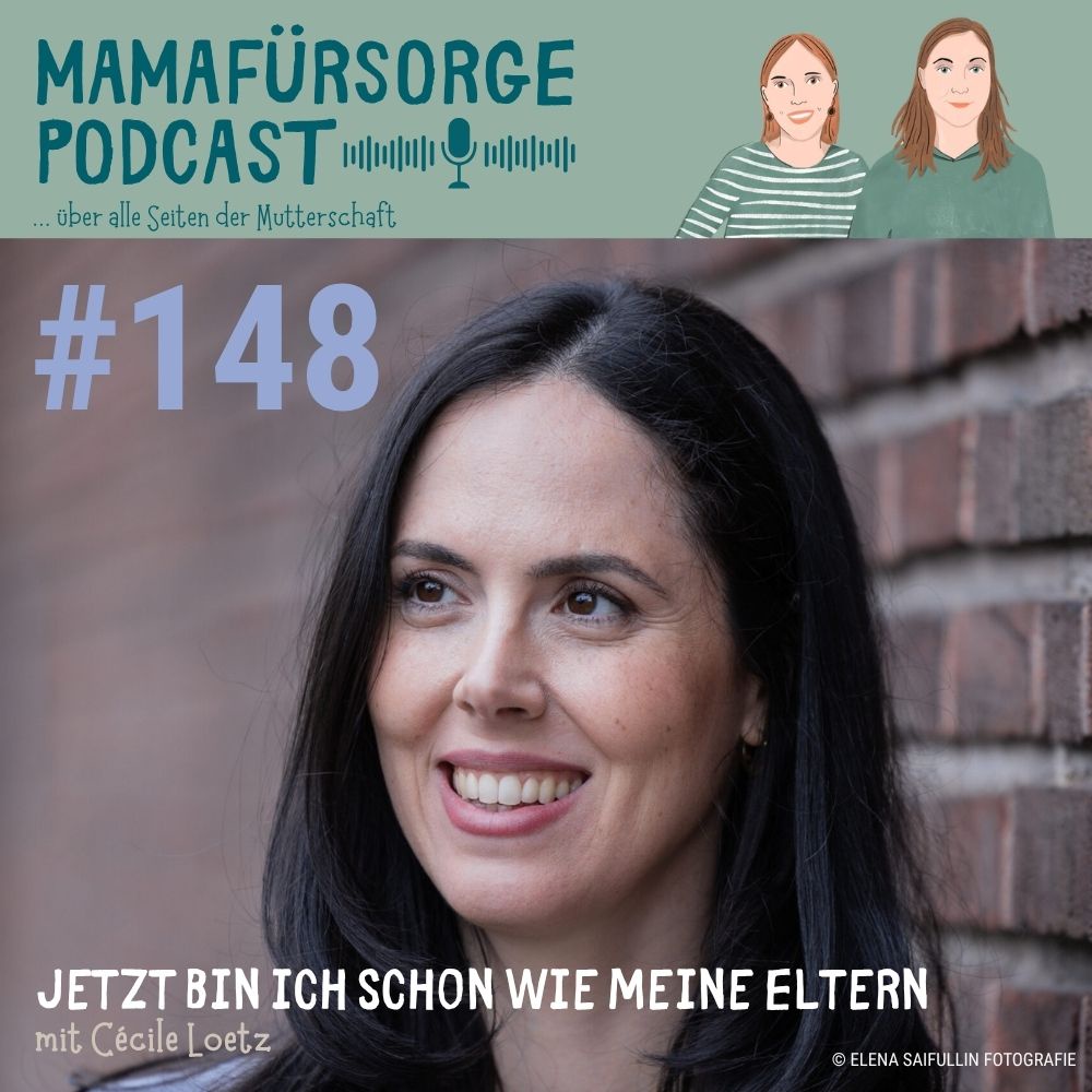 #148 Jetzt bin ich schon wie meine Eltern