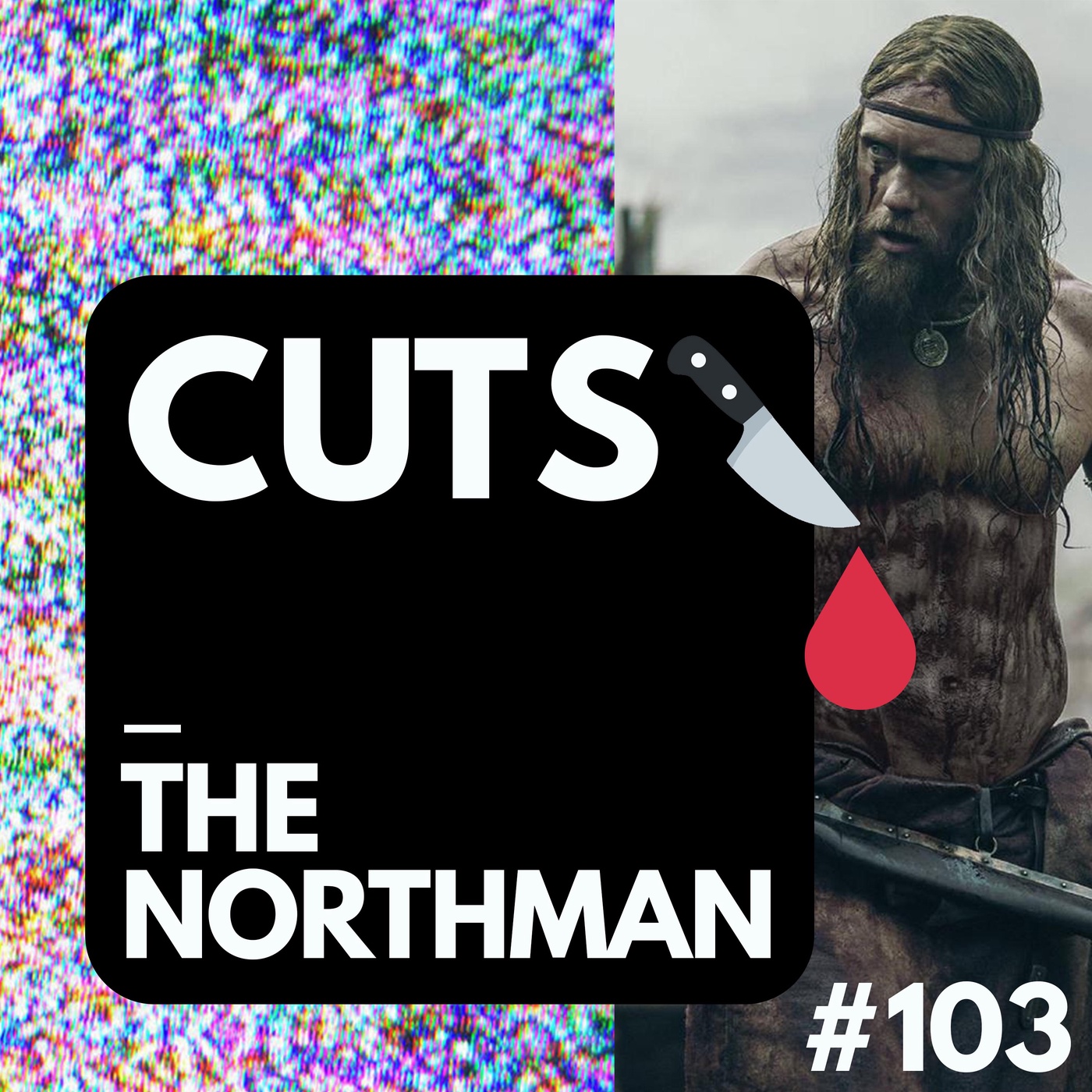 #103 - The Northman