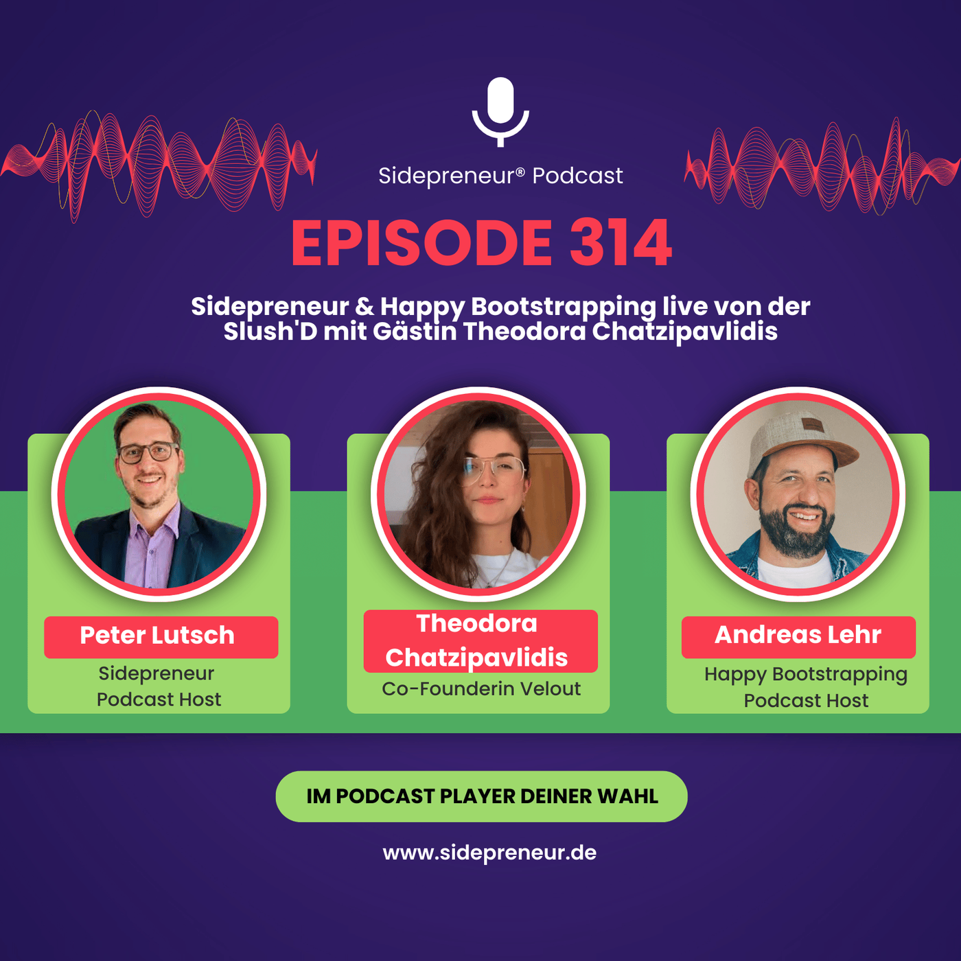 SP314 - Sidepreneur & Happy Bootstrapping live von der Slush'D mit Gästin Theodora Chatzipavlidis