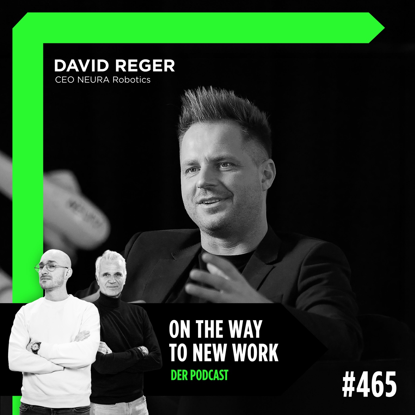 #465 David Reger | CEO NEURA Robotics