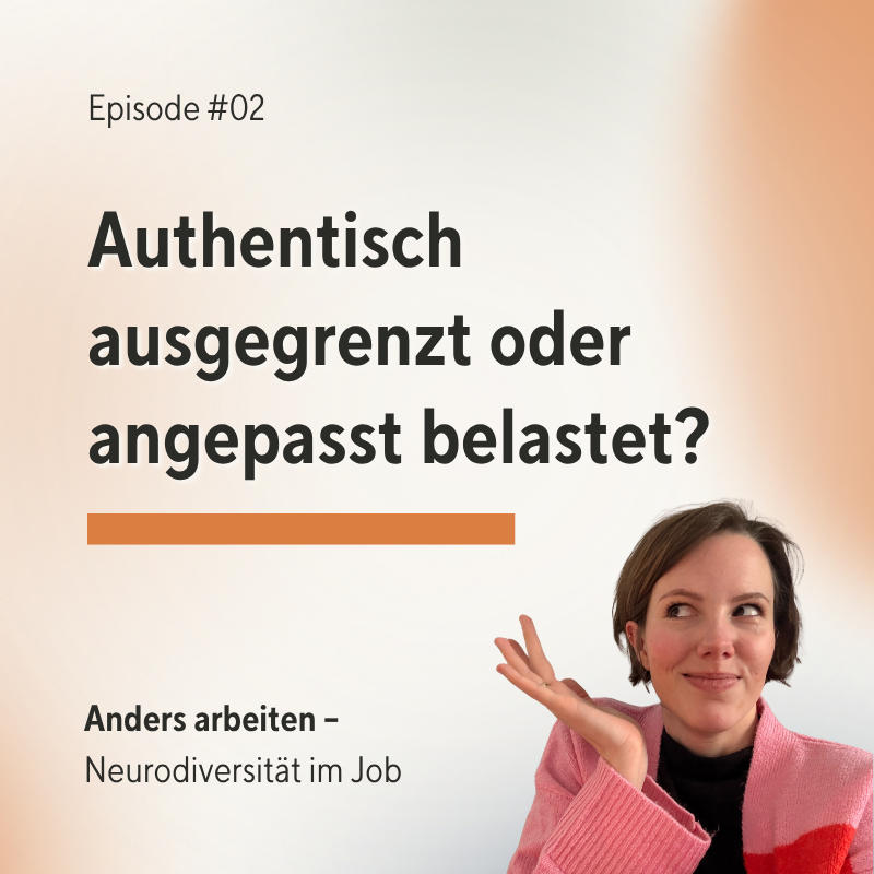 Authentisch ausgegrenzt oder angepasst belastet?