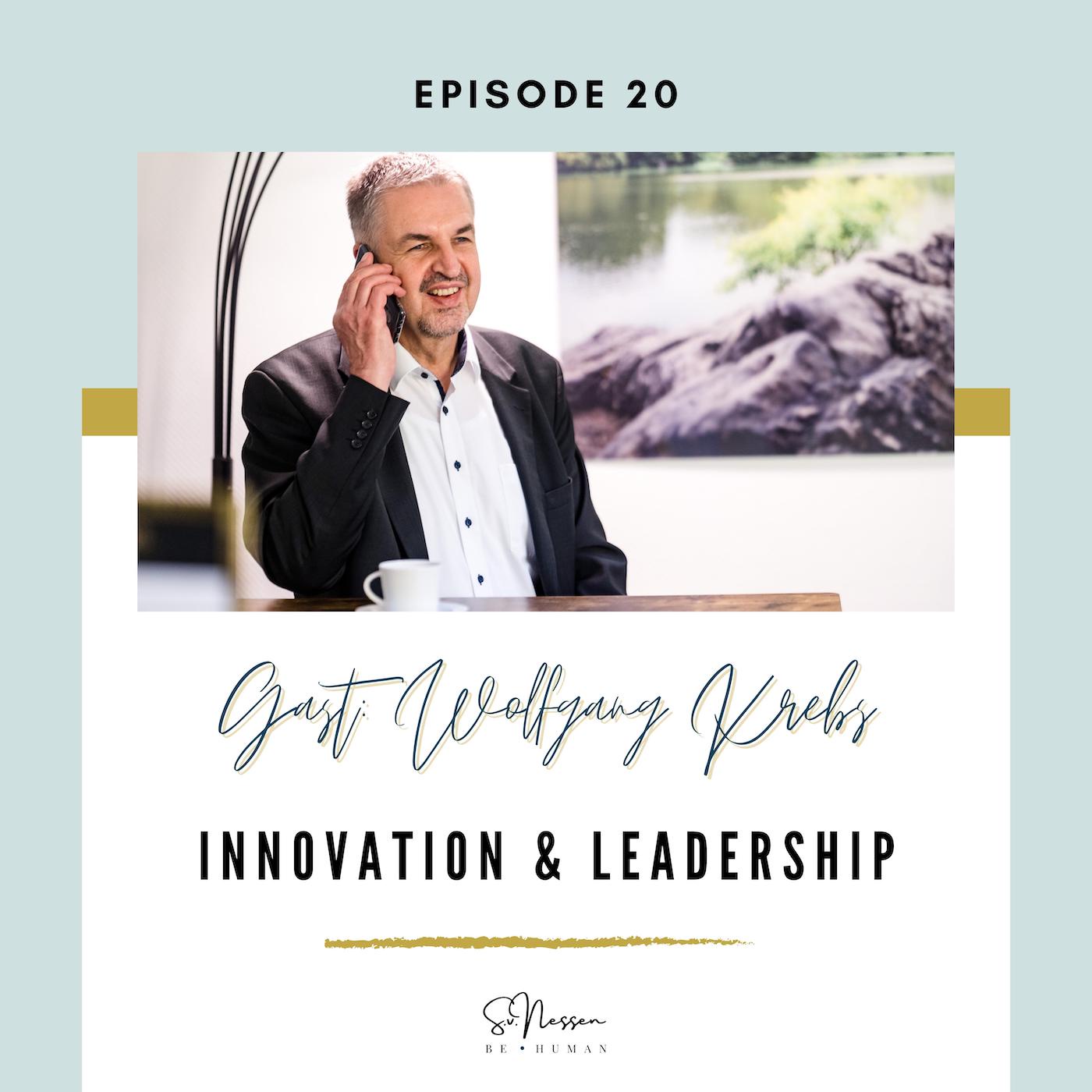 Innovation & Leadership mit Wolfgang Krebs