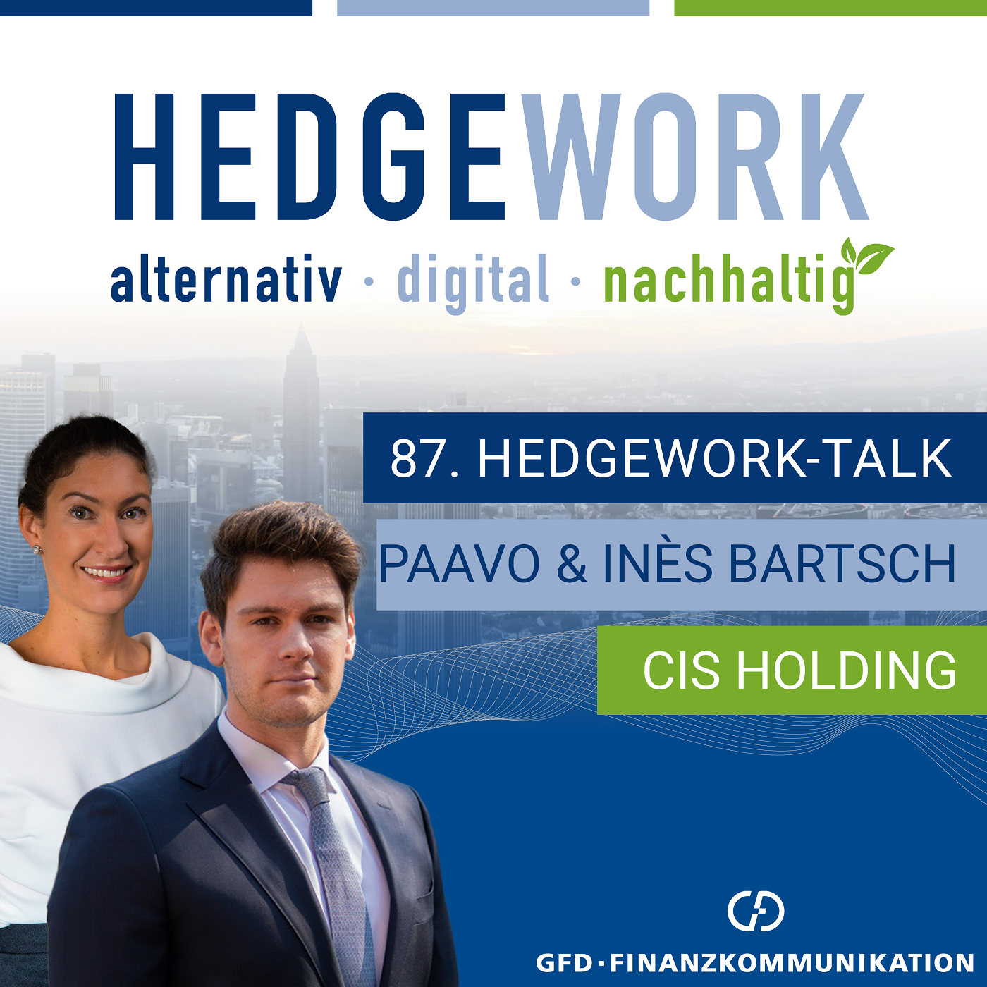 „Wir sehen weiter hohes Wachstum bei CLOs“ #87 mit Ines und Paavo Bartsch