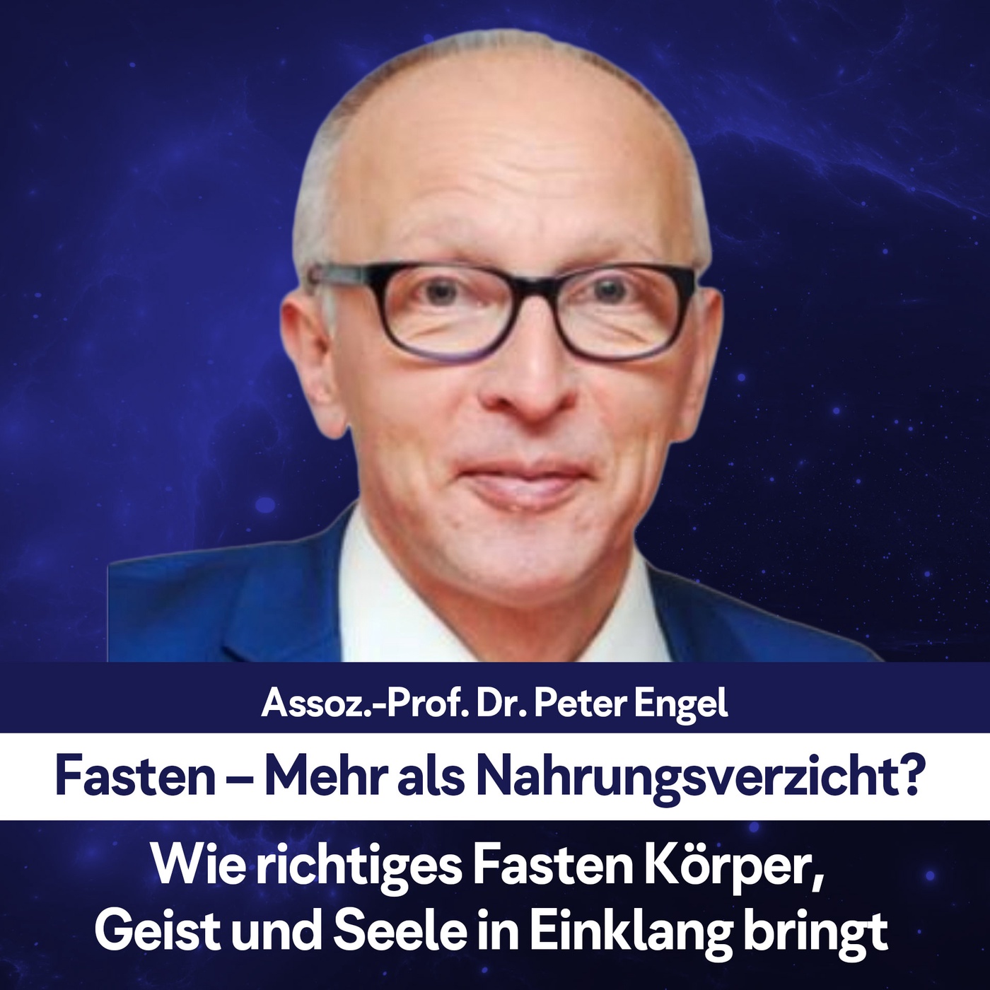 Fasten – Mehr als Nahrungsverzicht? – mit Assoz.-Prof. Dr. Peter Engel