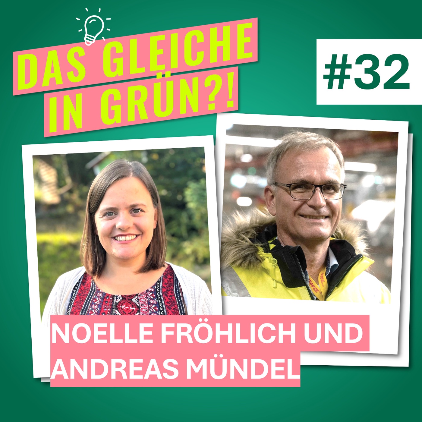 #32 mit Noelle Fröhlich und Andreas Mündel von DHL über Book and Claim, SBTi -Ziele und kommunikative Herausforderungen