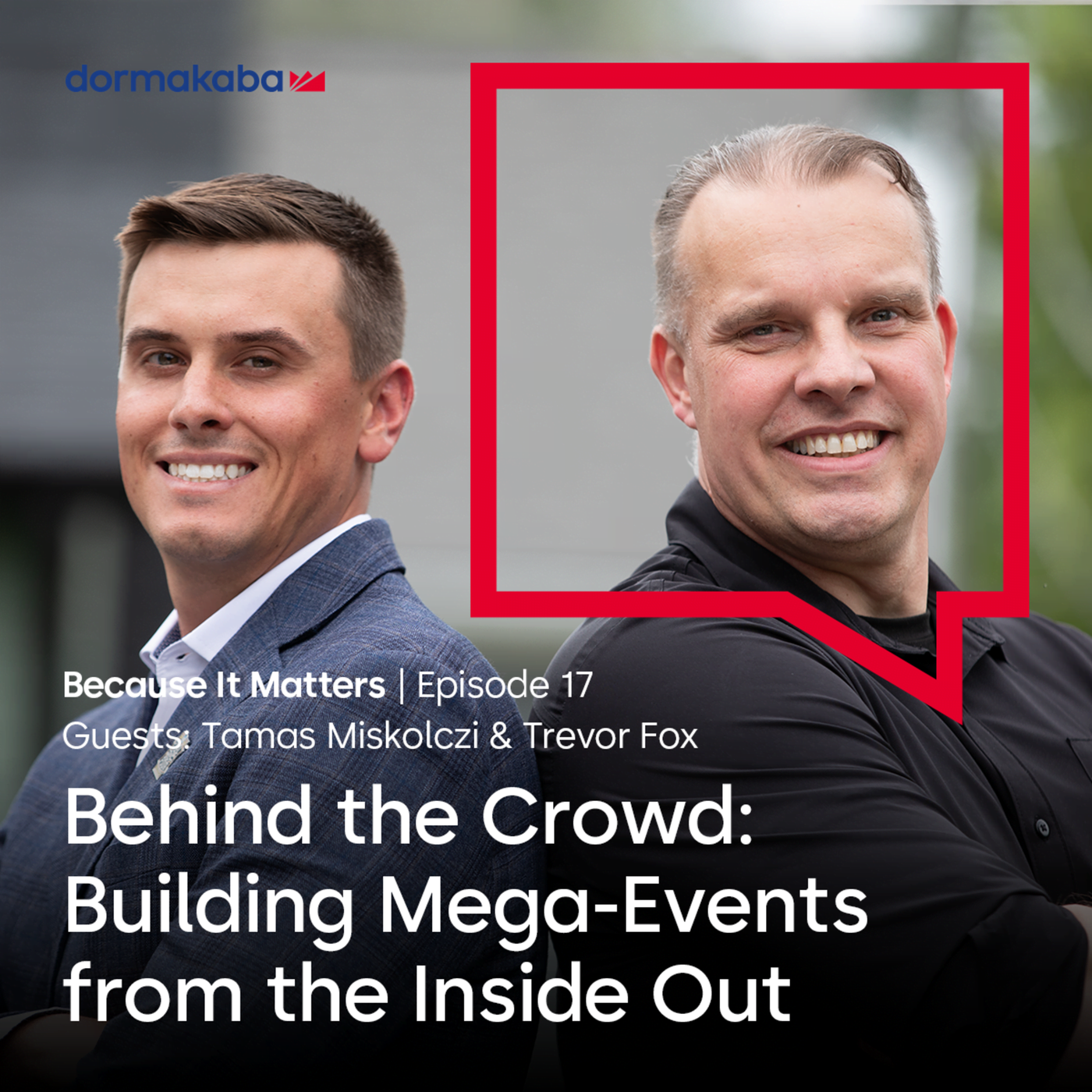 17 - Behind the Crowd: Building Mega-Events from the Inside Out