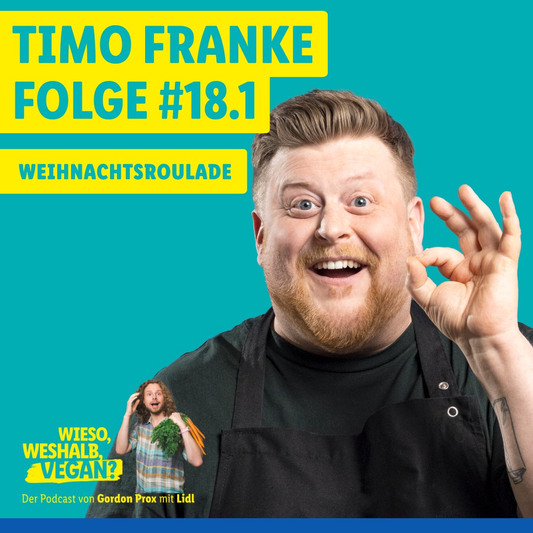 #18.1 Vegane Gaumenfreuden – Timo Franke​